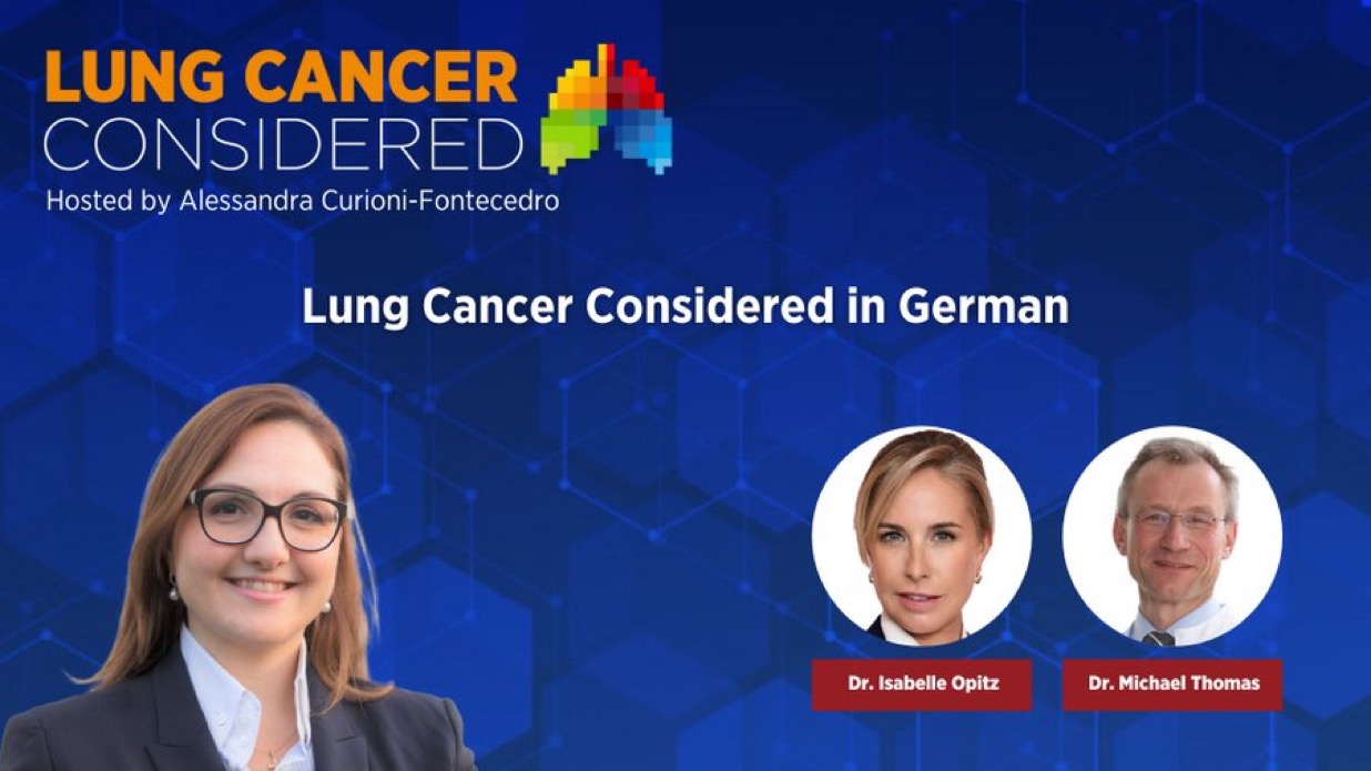 New episode of Lung Cancer Considered in German - IASLC