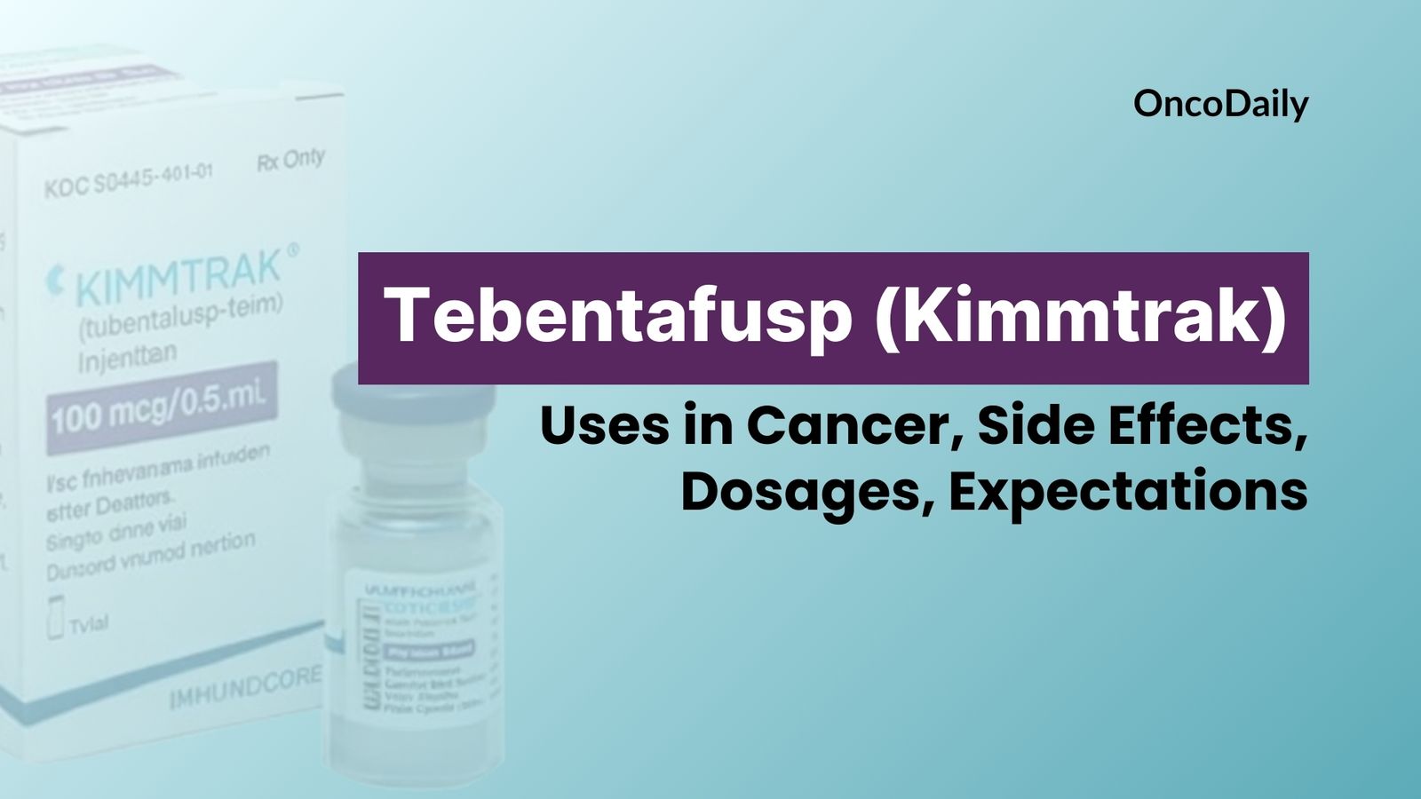 tebetafusp kimmtrak