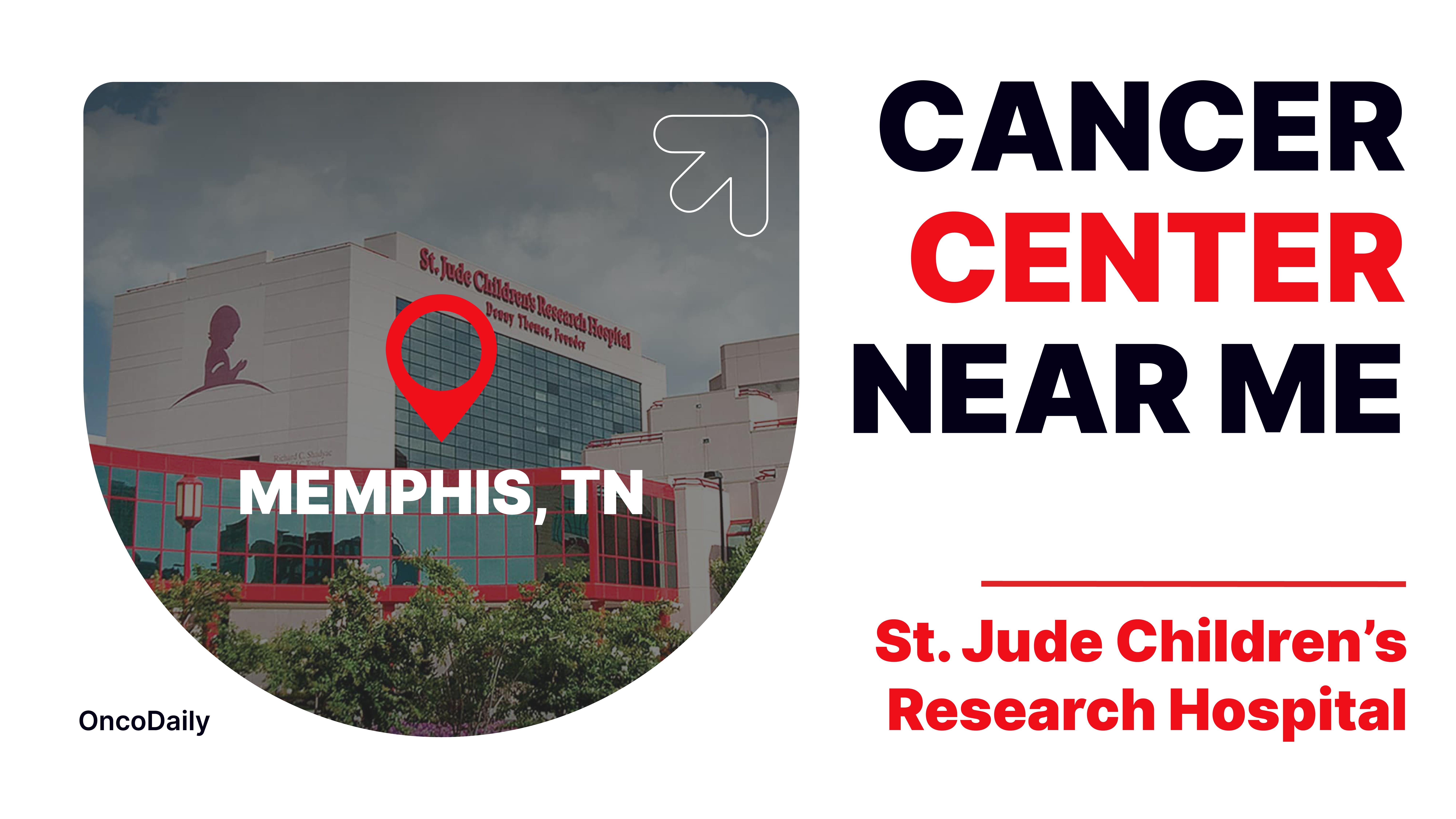 cancer center near me St Jude poster