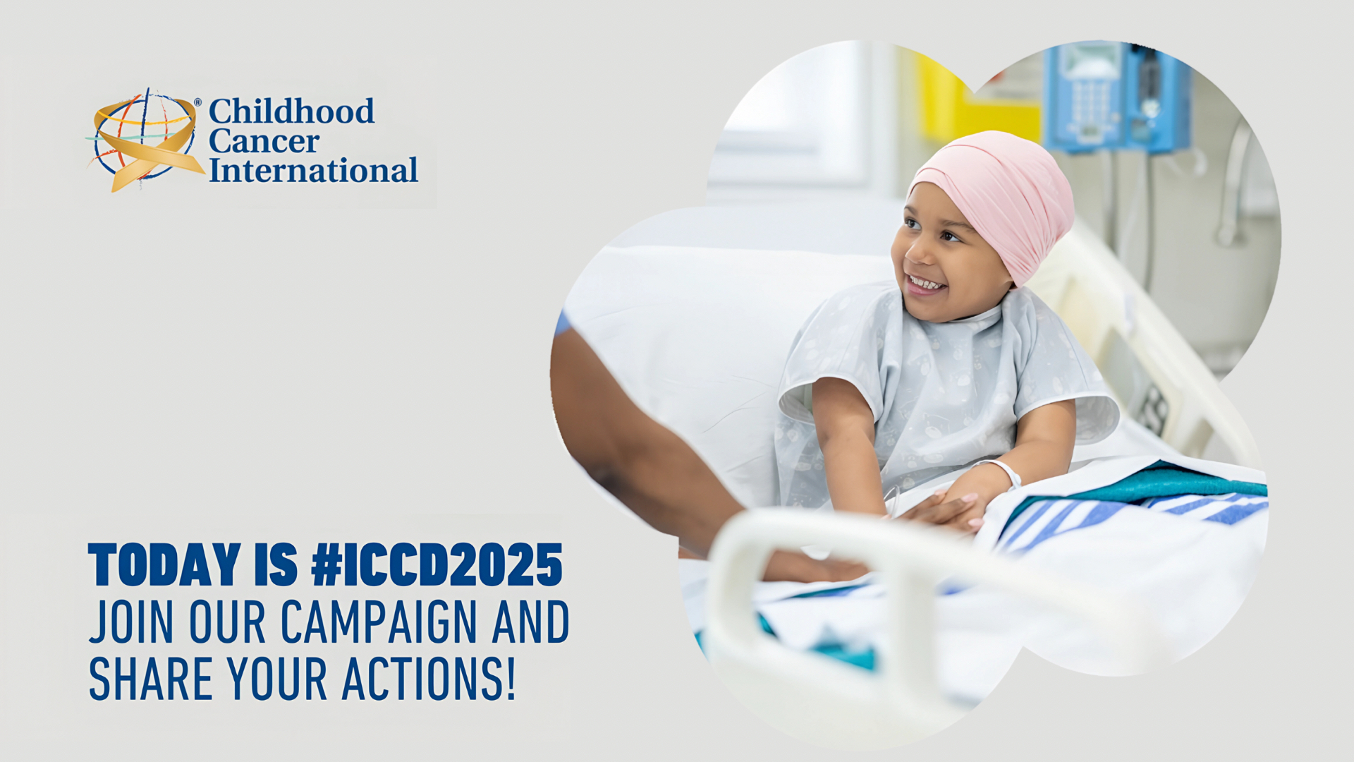 Let’s work together to make life better for kids with cancer - Childhood Cancer International