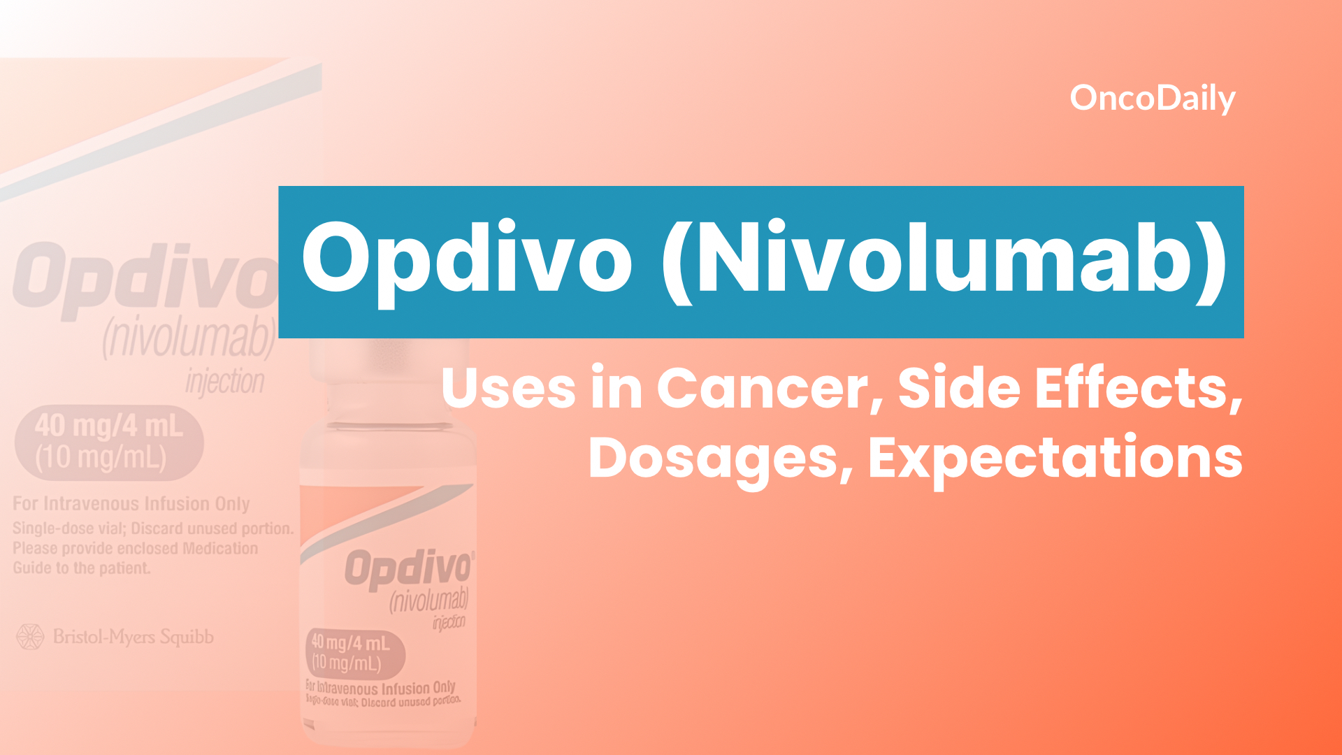 opdivo nivolumab drug indication