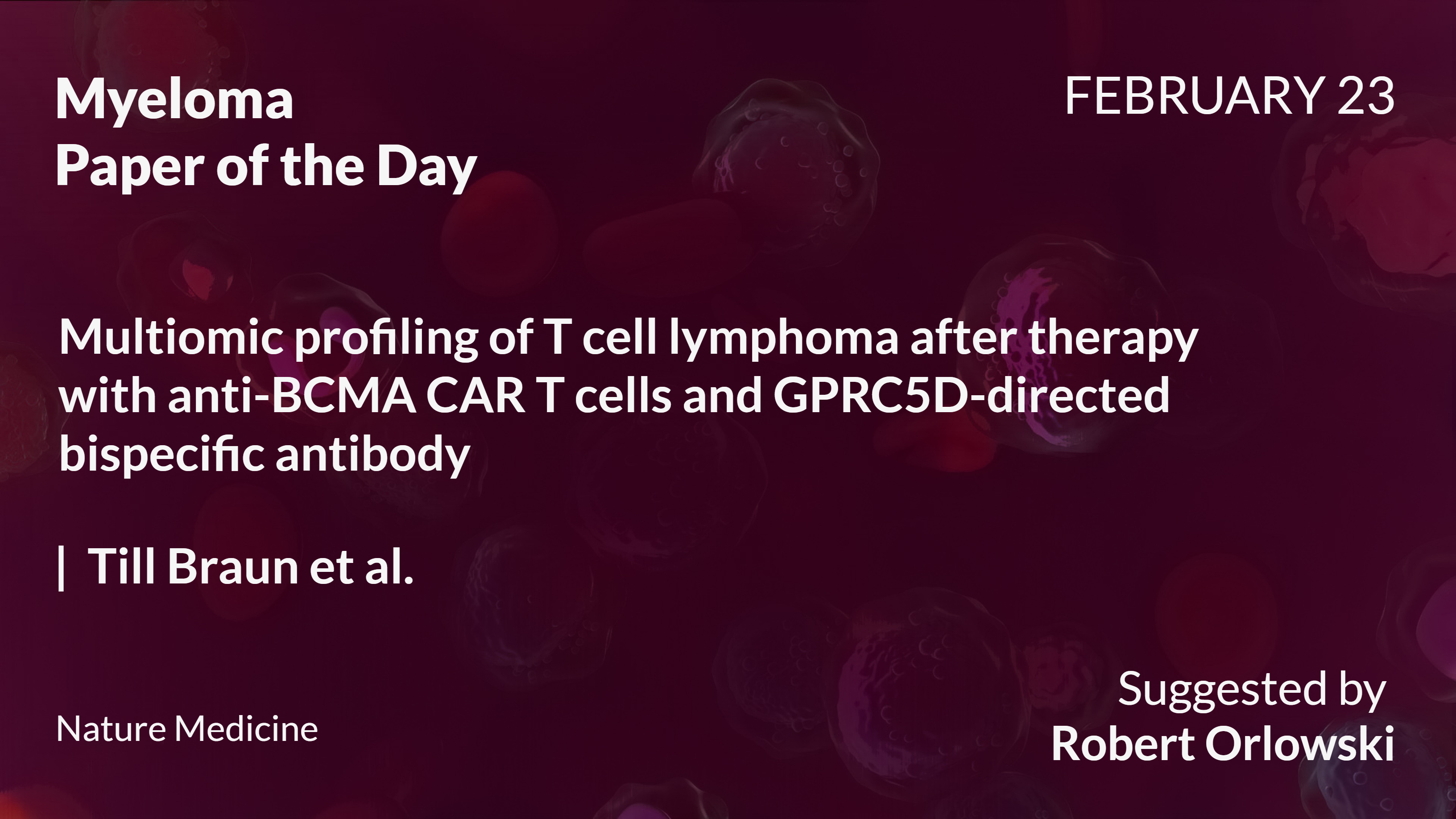 Myeloma Paper of the Day