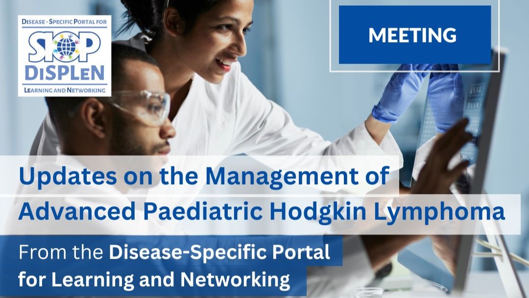 Updates on the Management of Advanced Paediatric Hodgkin Lymphoma - SIOP