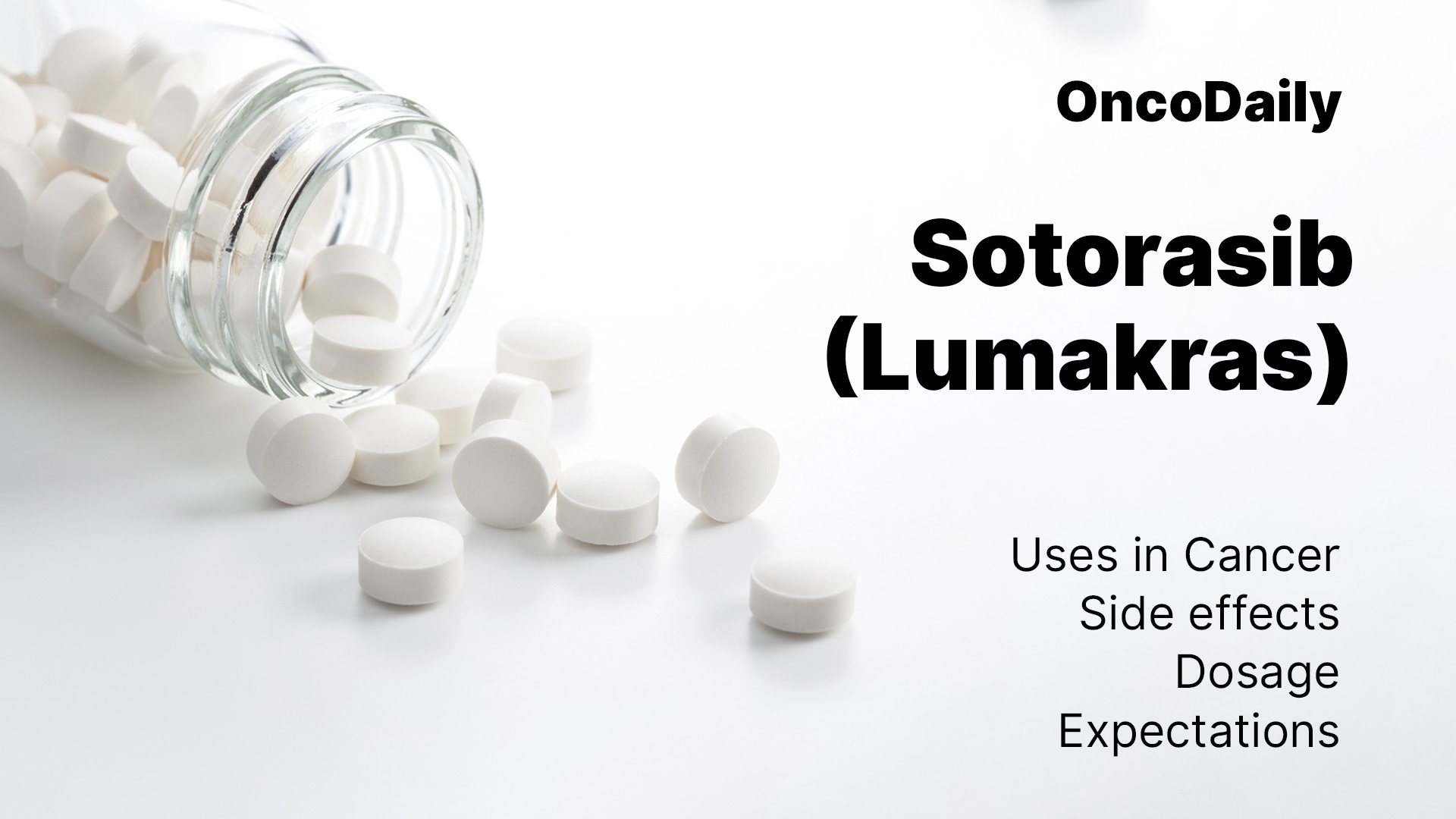Sotorasib (Lumakras) OncoDaily