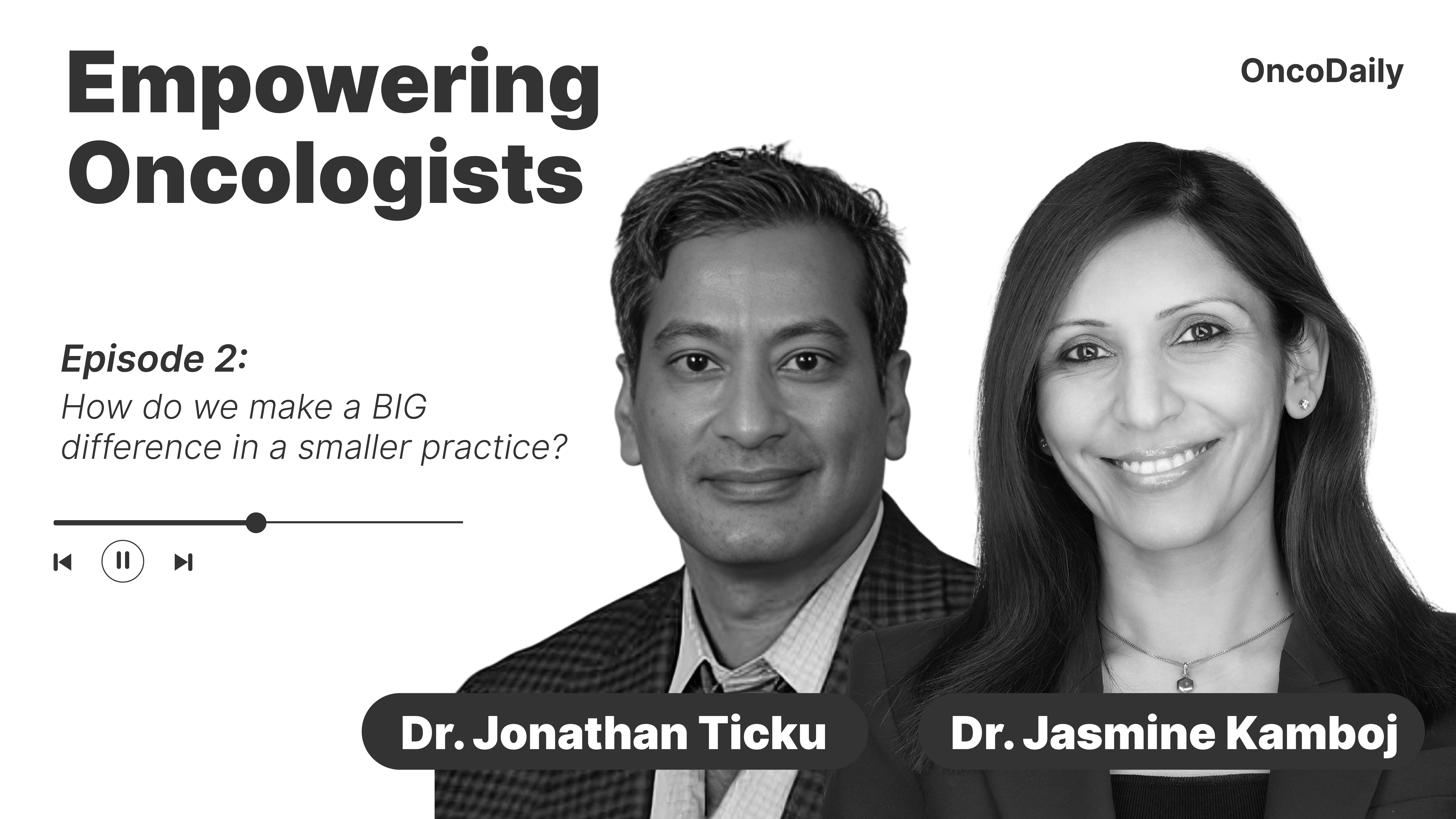Empowering Oncologists