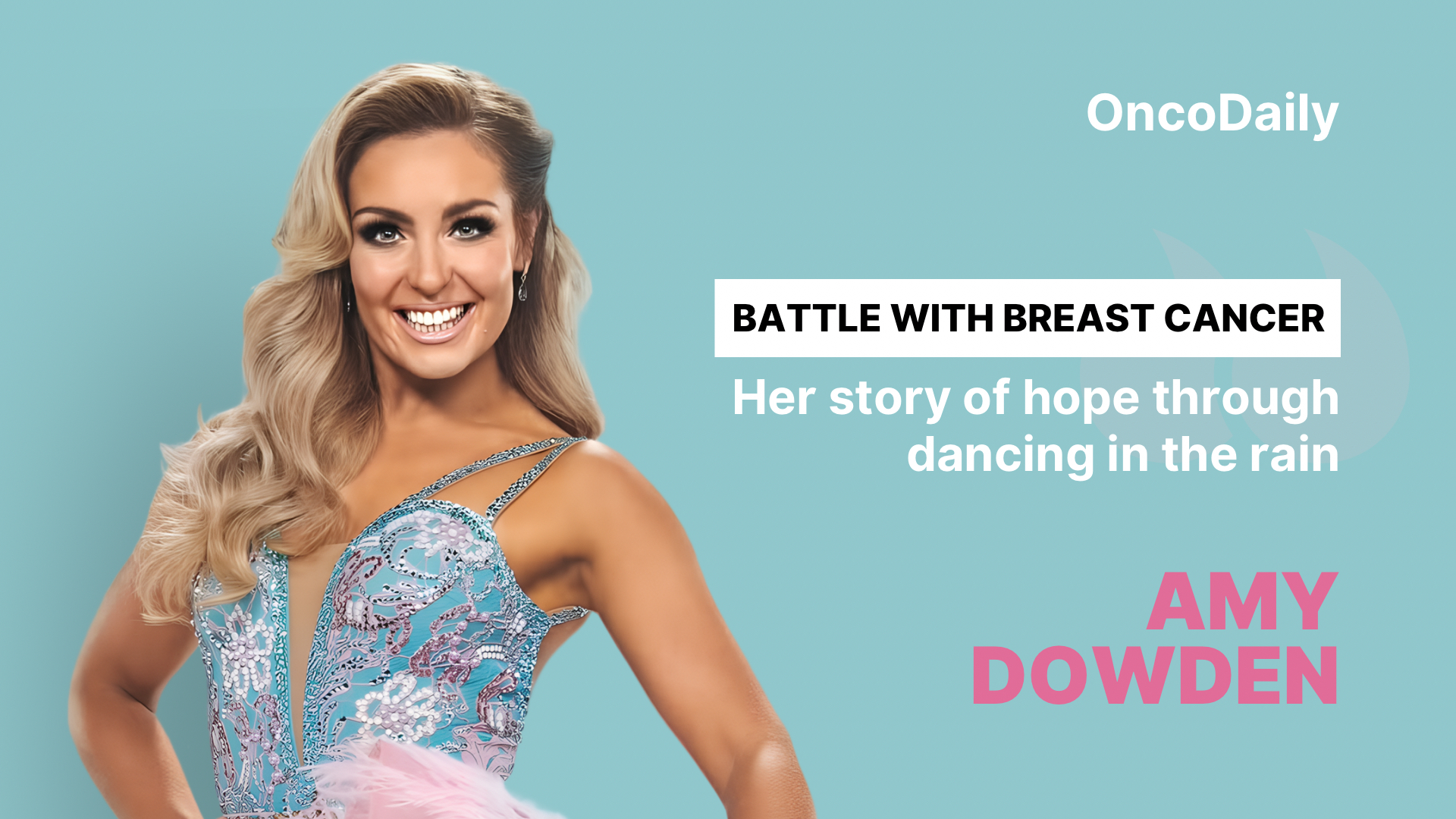 Amy Dowden battle with breast cancer Oncodaily
