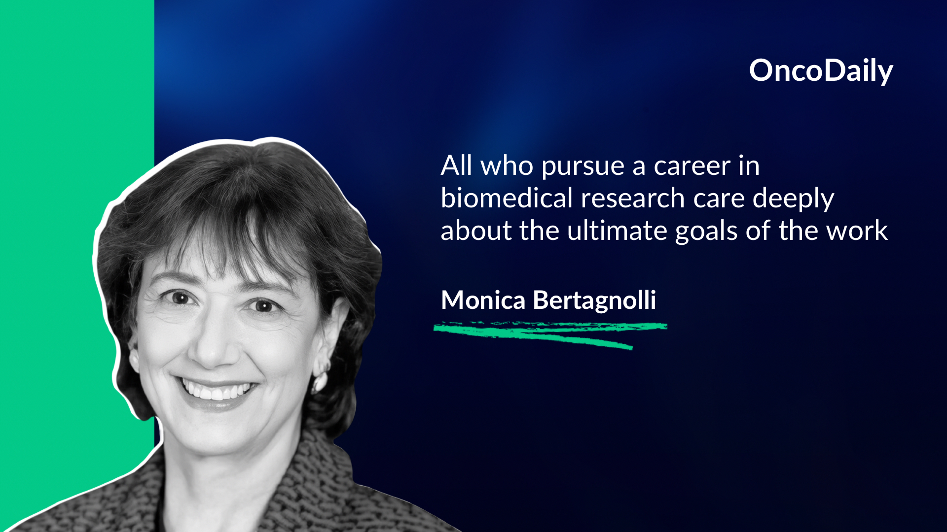 Monica Bertagnolli