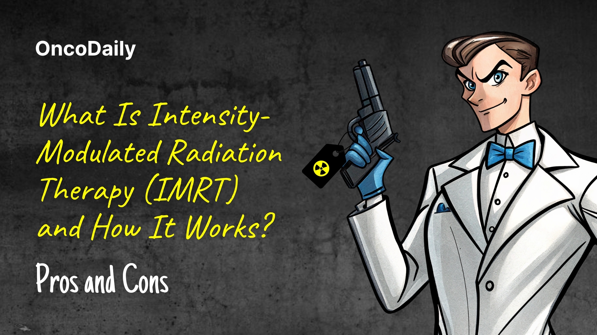 Intensity-Modulated Radiation Therapy