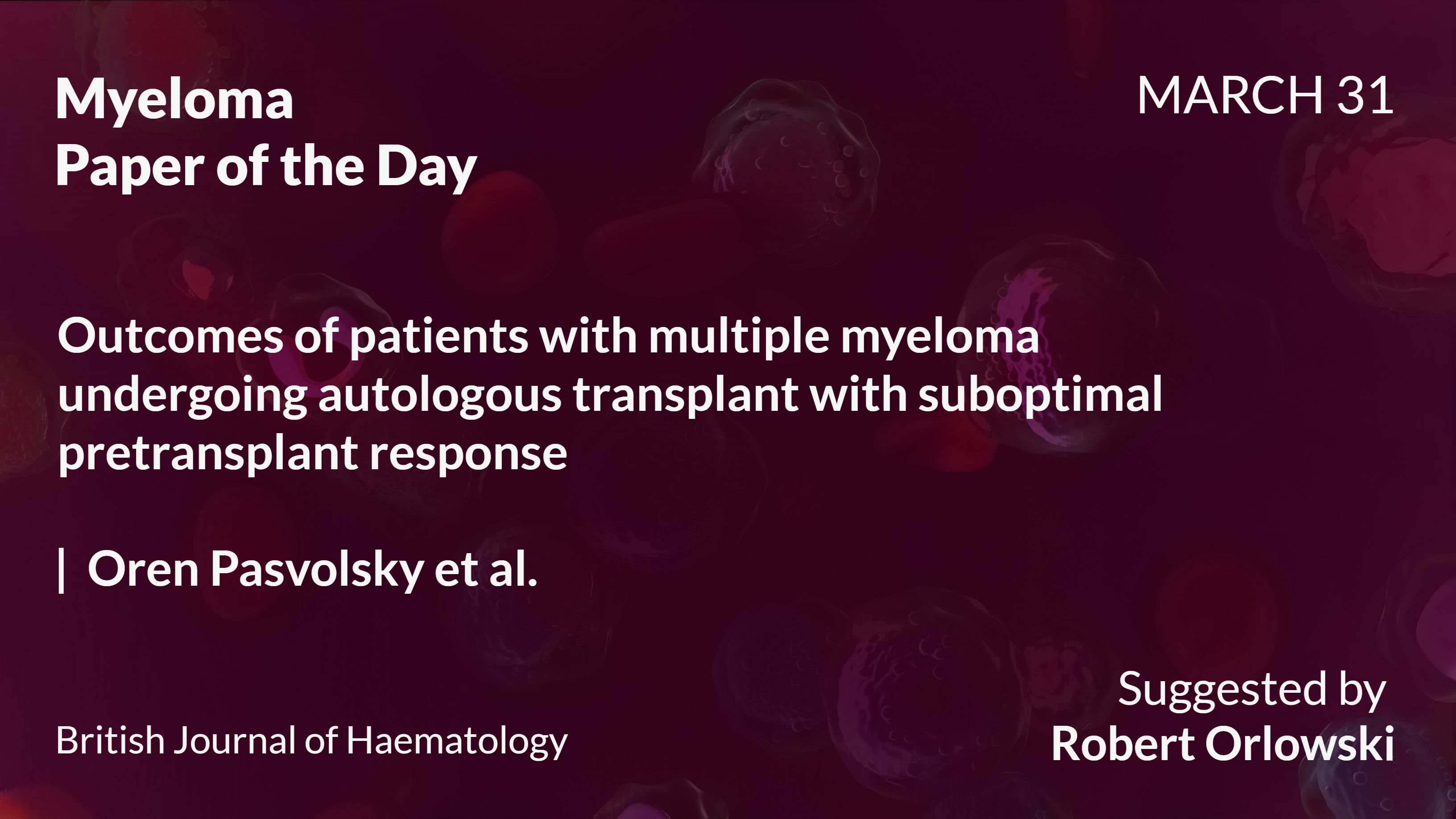 Myeloma Paper of the Day