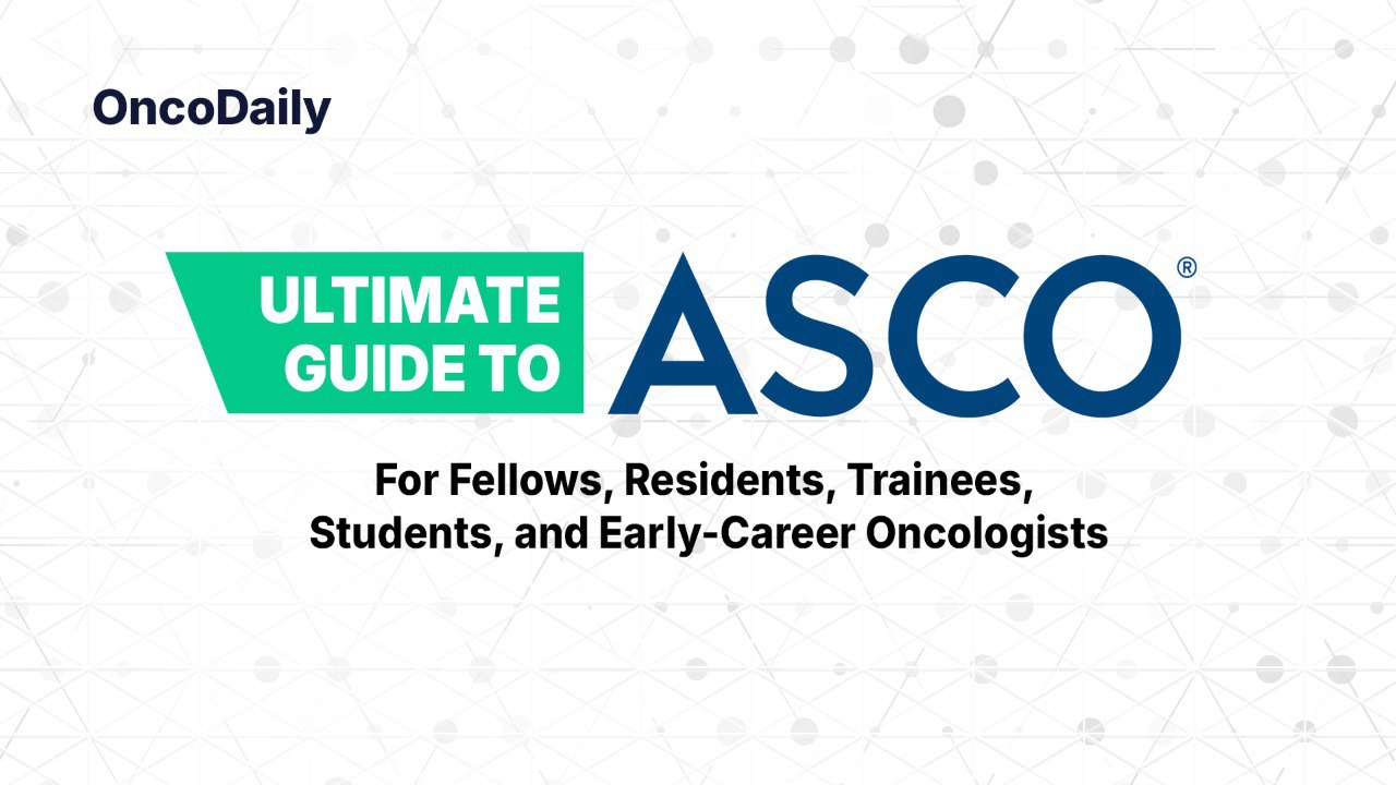 ASCO 2025 trainee earlyy career residents young