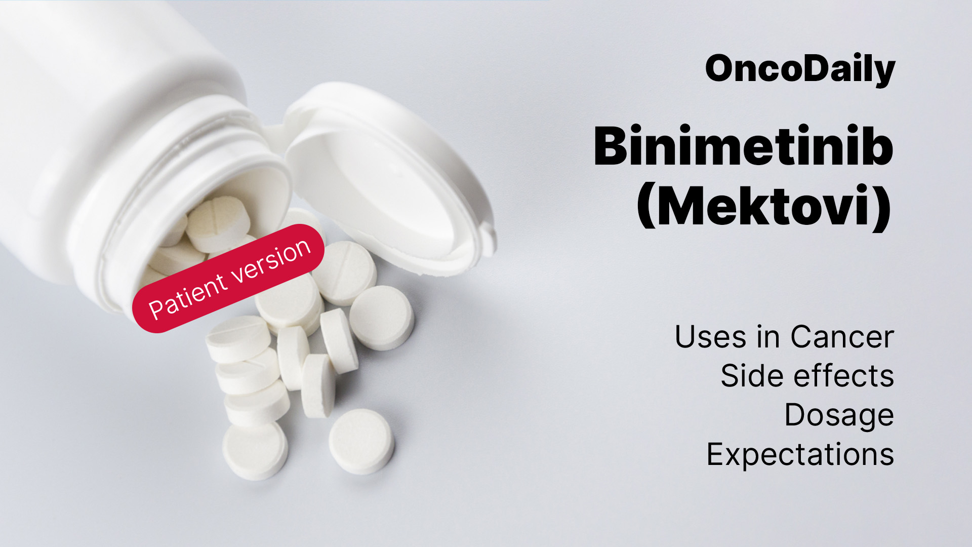 Binimetinib (Mektovi) patient version on OncoDaily