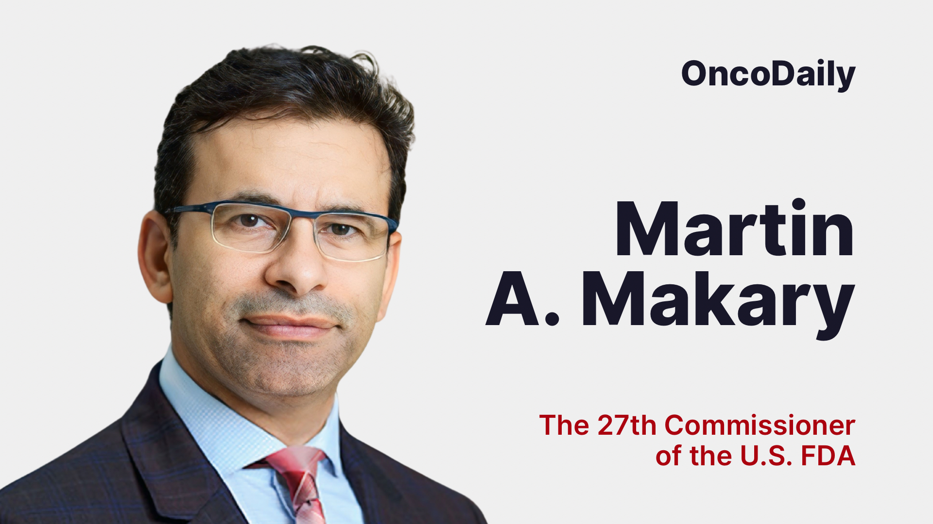 Martin Makary Becomes the 27th FDA Commissioner