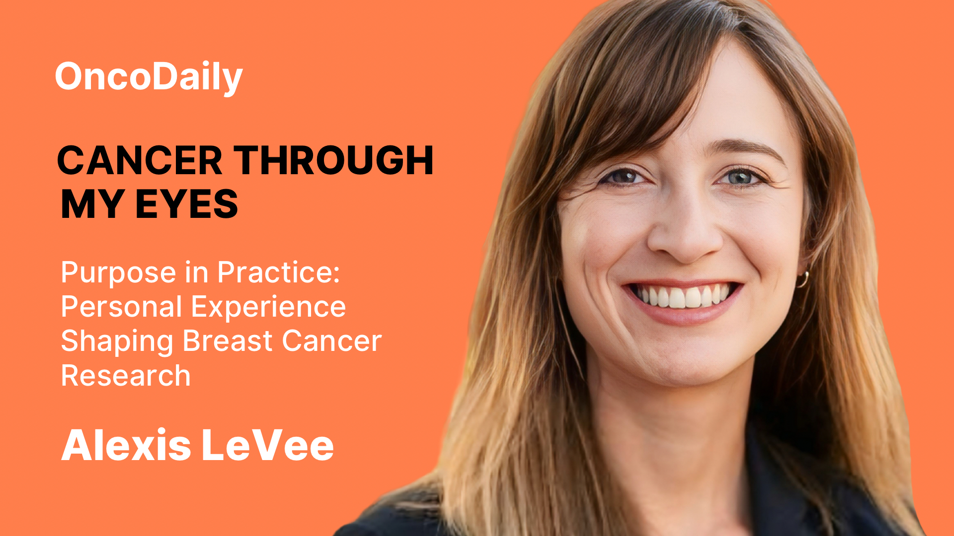 Alexis LeVee Cancer Through My Eyes