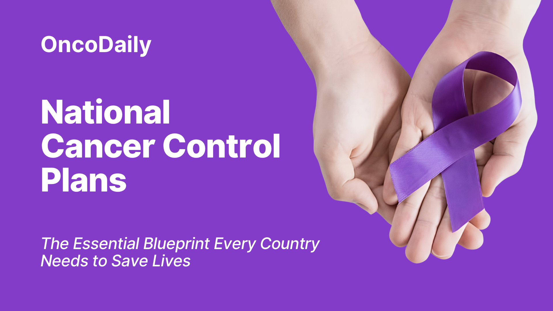 National Cancer Control Plans
