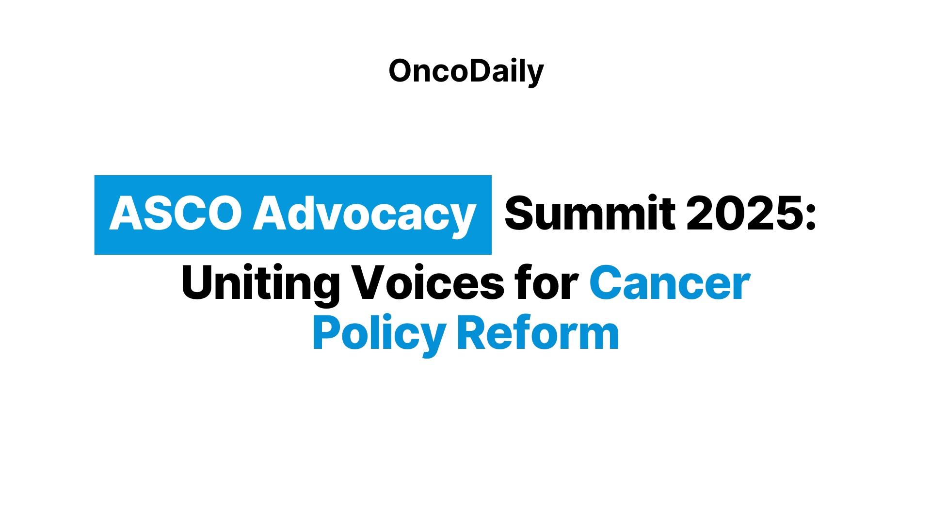 ASCO Advocacy