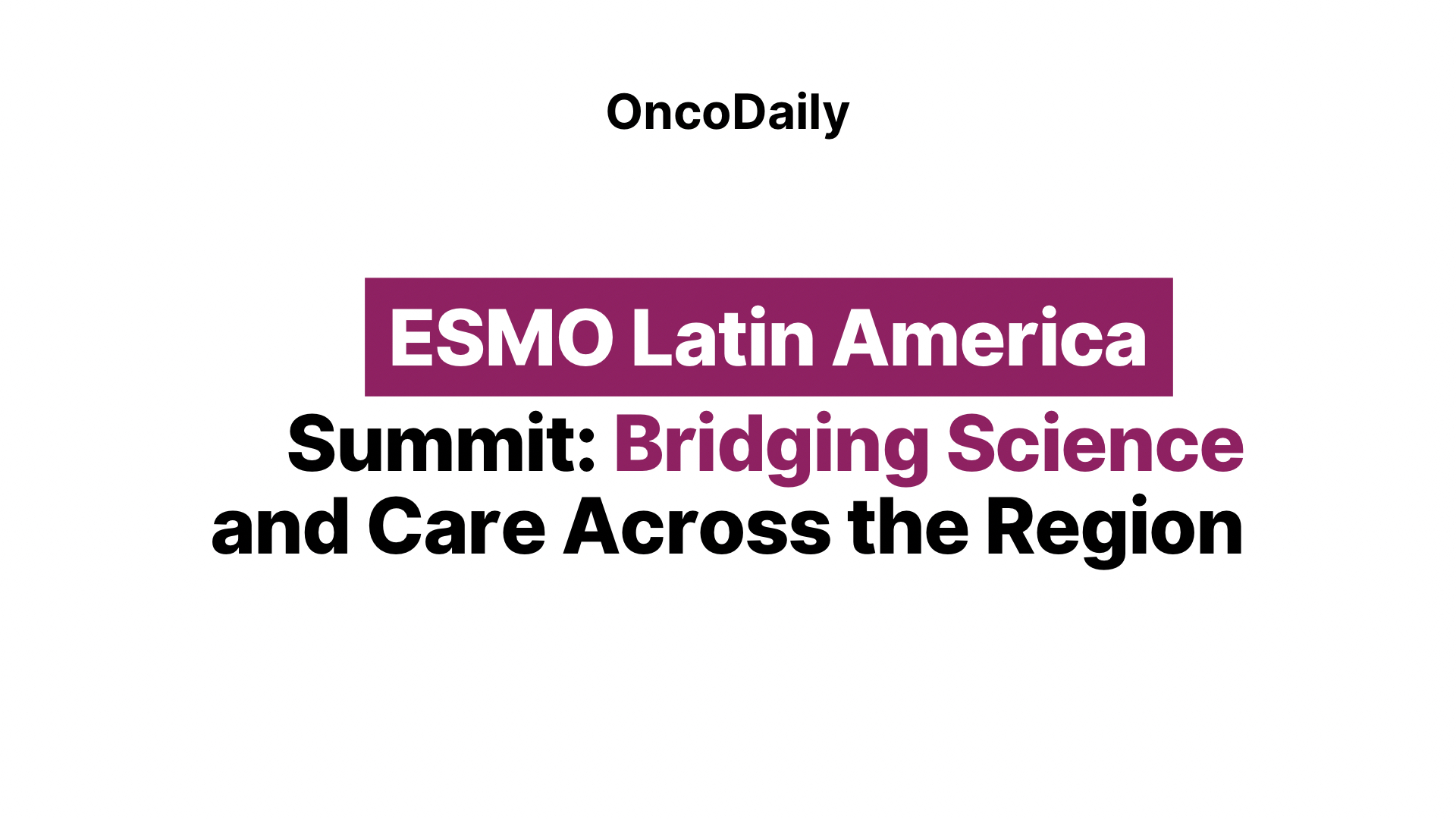 ESMO Latin America Summit