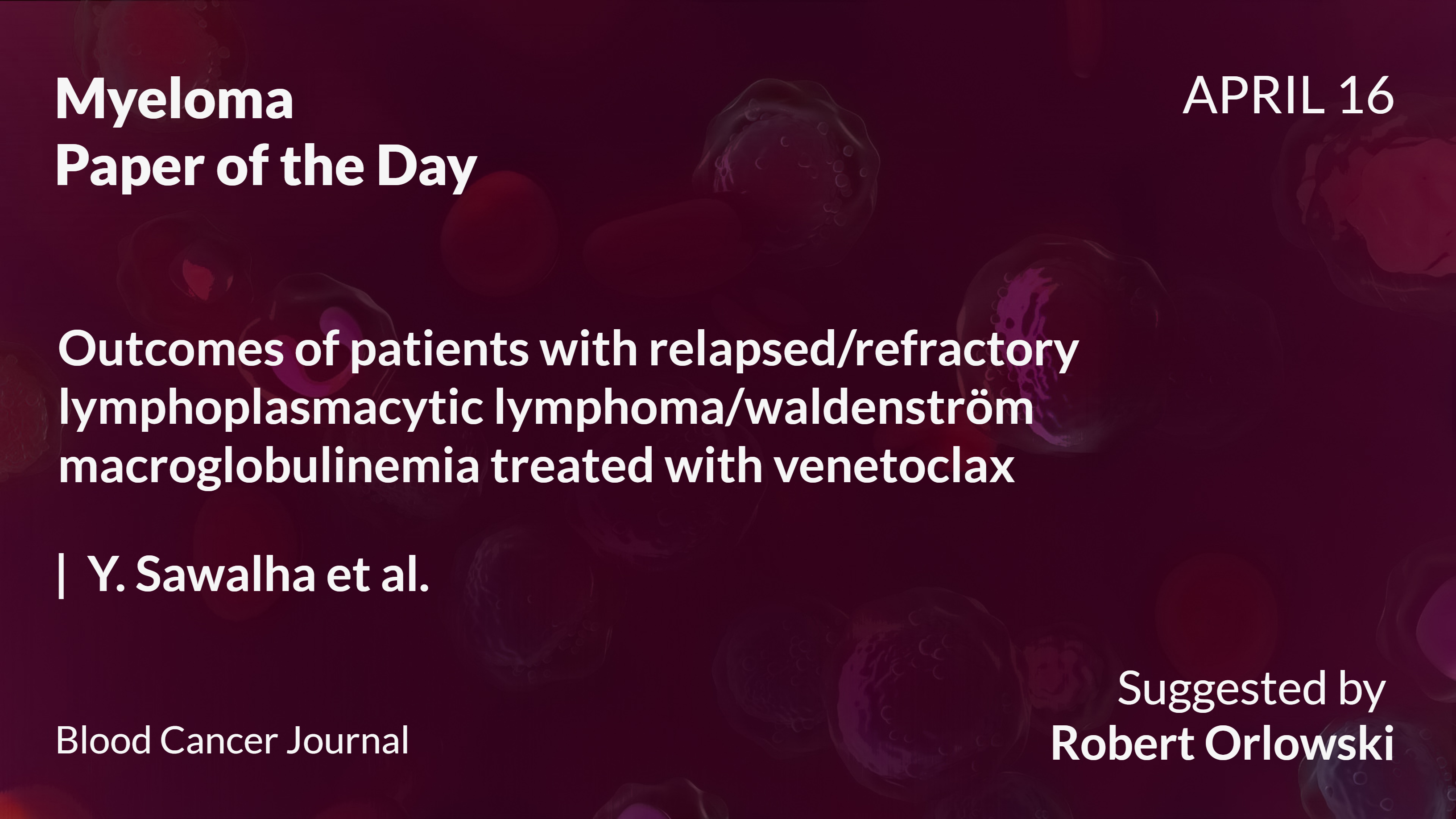 Myeloma Paper of the Day