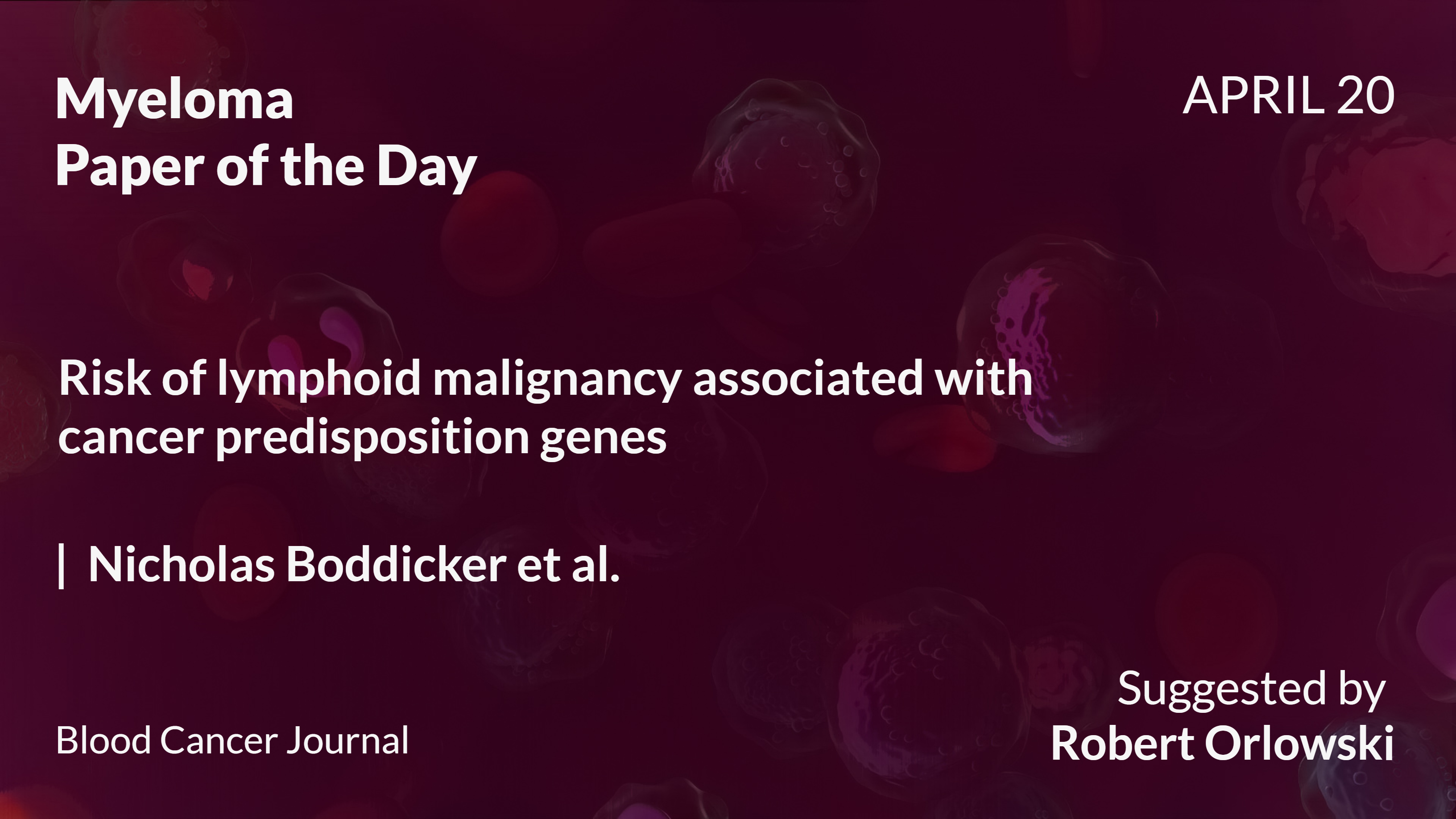 Myeloma Paper of the Day