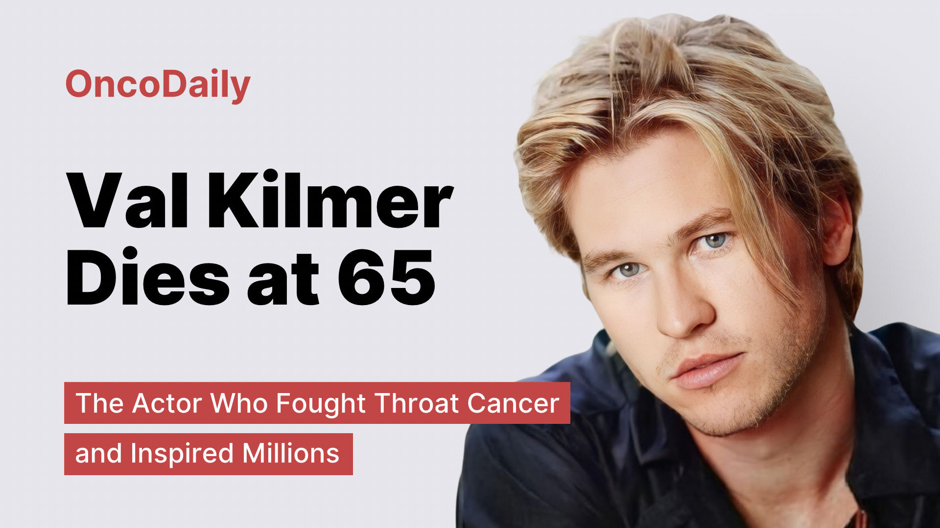 Val Kilmer dies at 65, poster