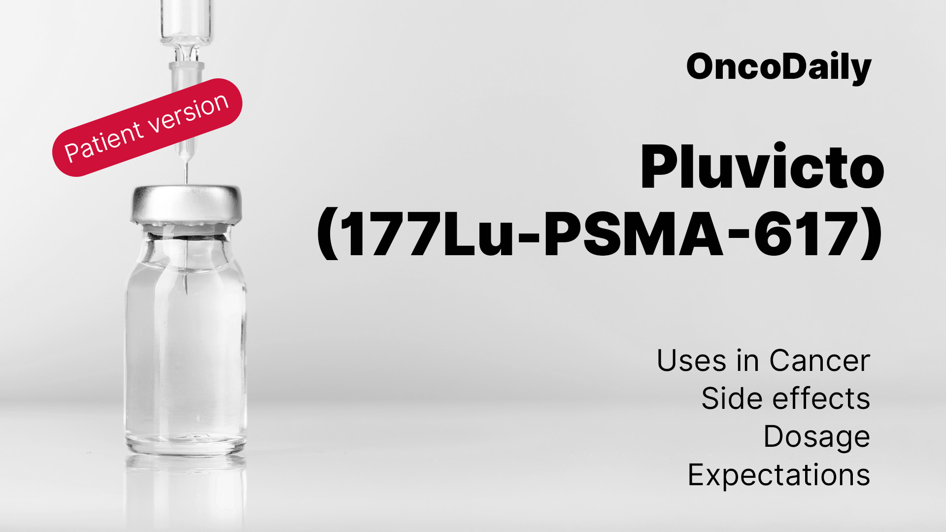 Pluvicto (177Lu-PSMA-617) patient version on OncoDaily