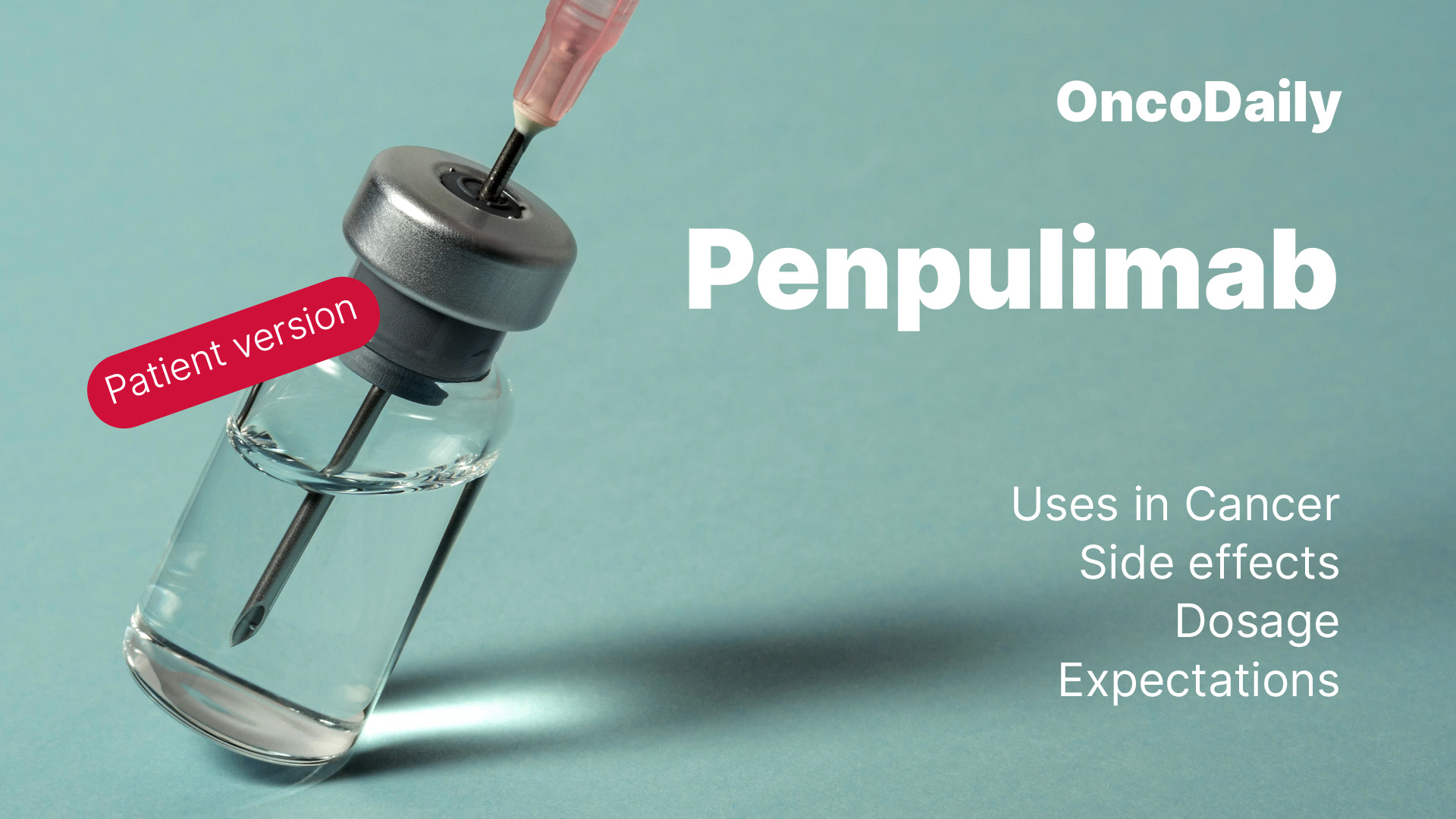 Penpulimab patient version on OncoDaily