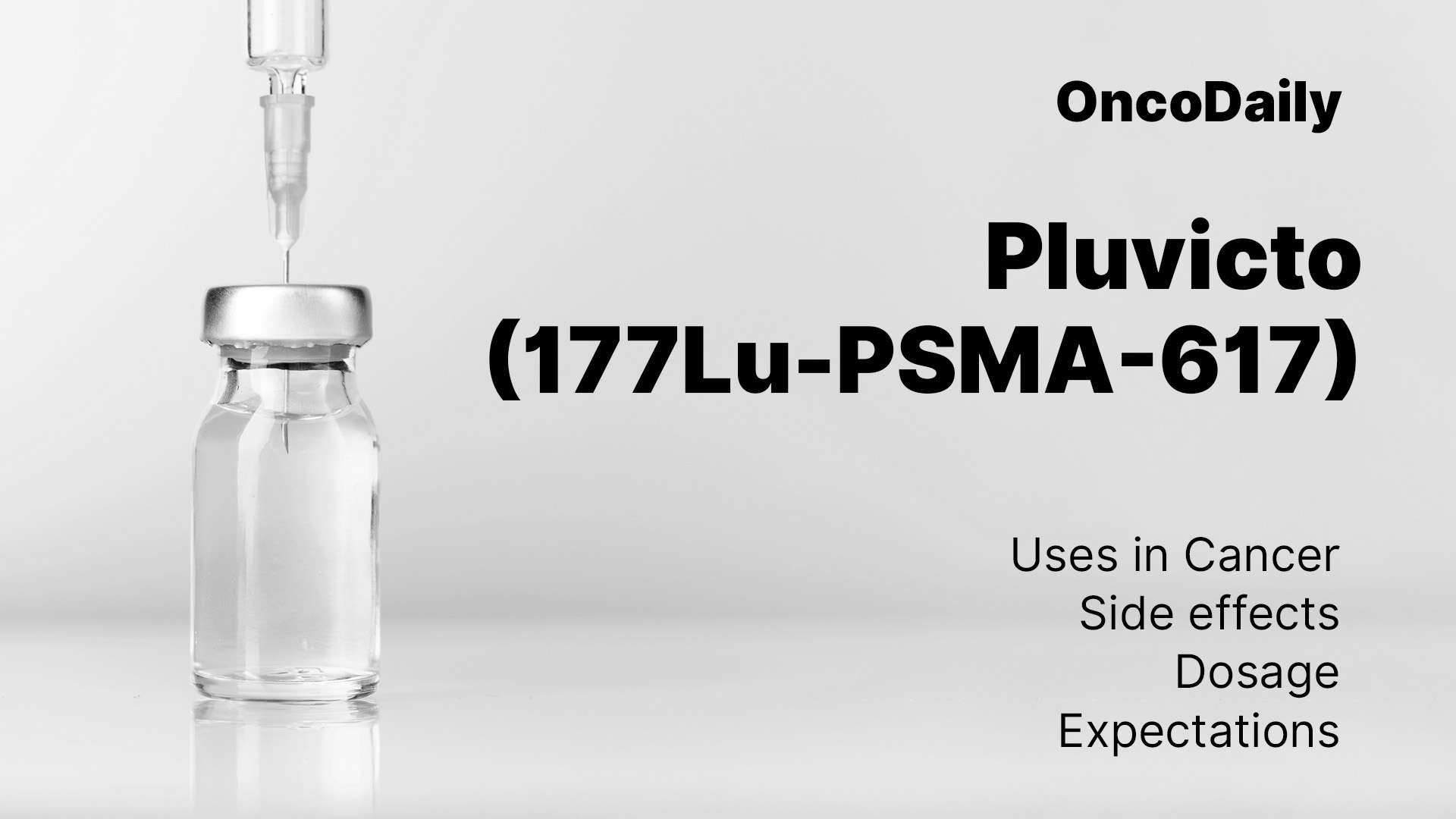 Pluvicto (177Lu-PSMA-617) on OncoDaily