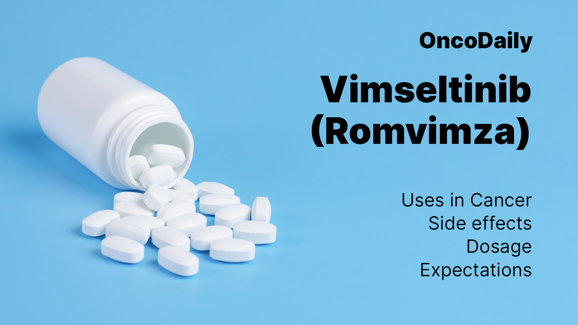Vimseltinib (Romvimza) on OncoDaily