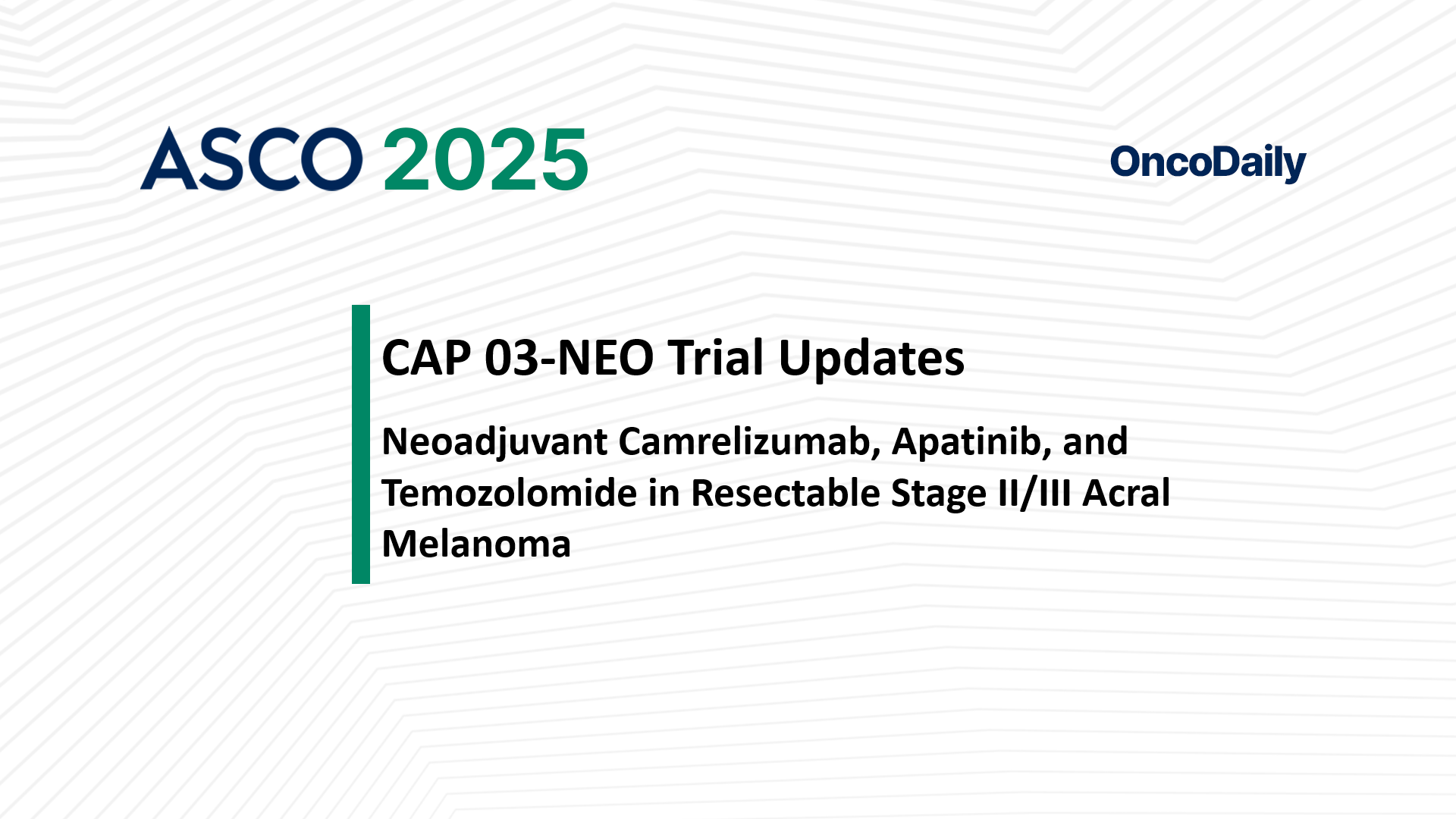 CAP 03-NEO at ASCO 2025 OncoDaily