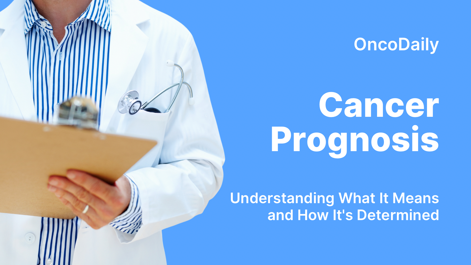 Cancer Prognosis: Understanding What It Means and How It's Determined