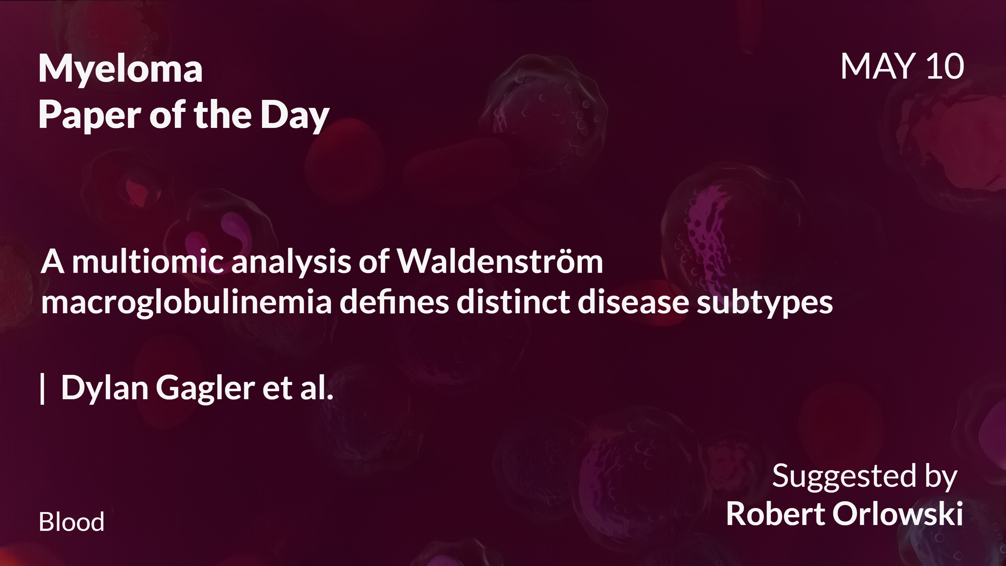 Myeloma Paper of the Day