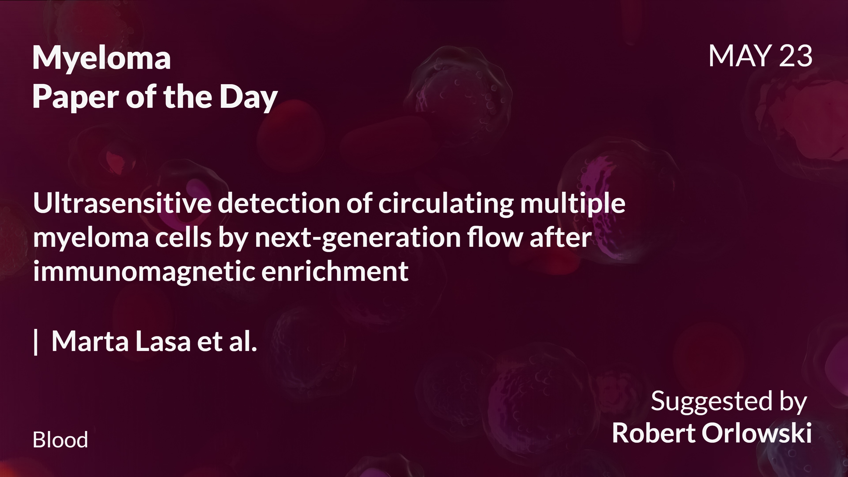 Myeloma Paper of the Day