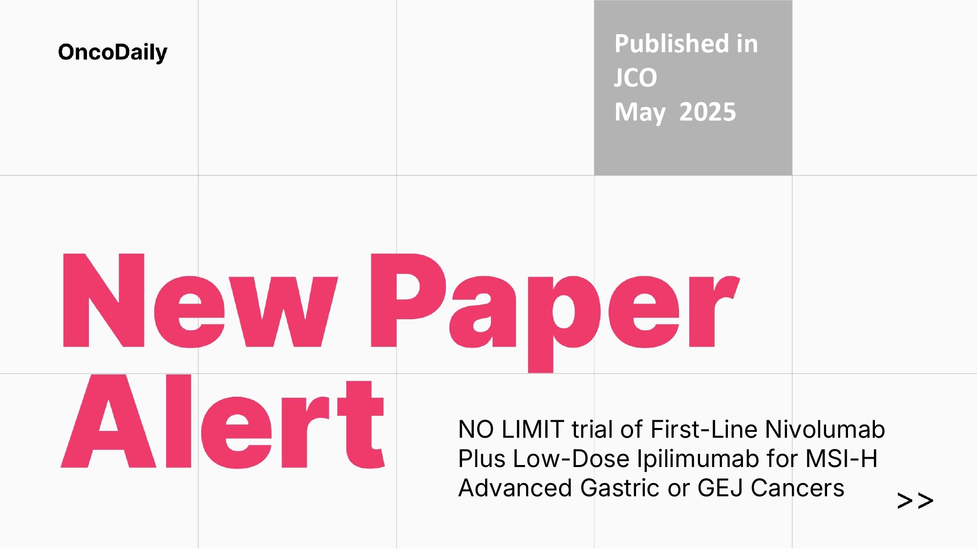 No Limit trial Nivolumab plus epilimumab in MSI-H advnced gastric and GEJ cancers
