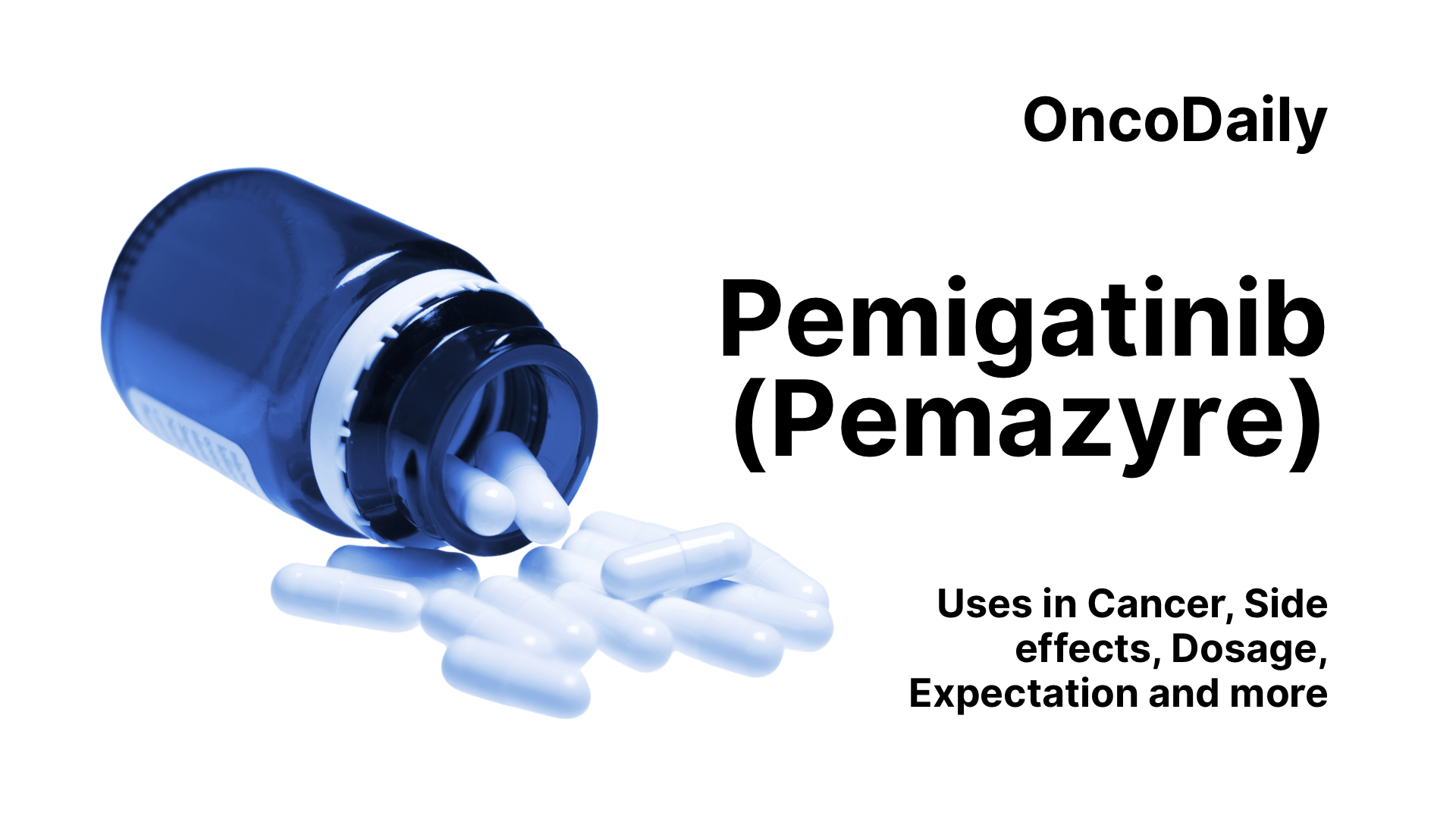 Pemigatinib (Pemazyre) on OncoDaily