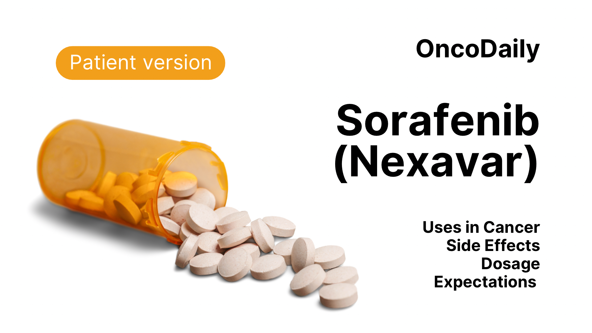 Sorafenib (Nexavar) patient version on OncoDaily