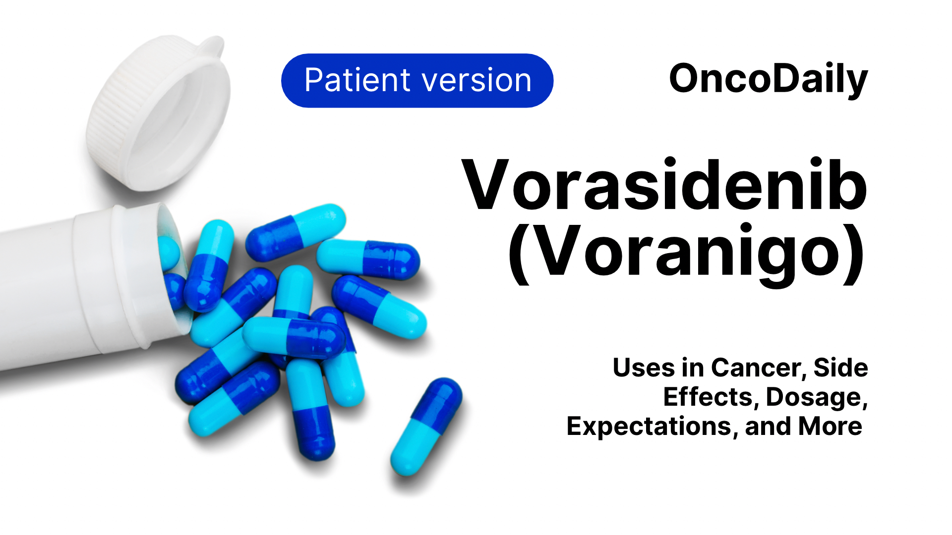 Vorasidenib (Voranigo) patients version