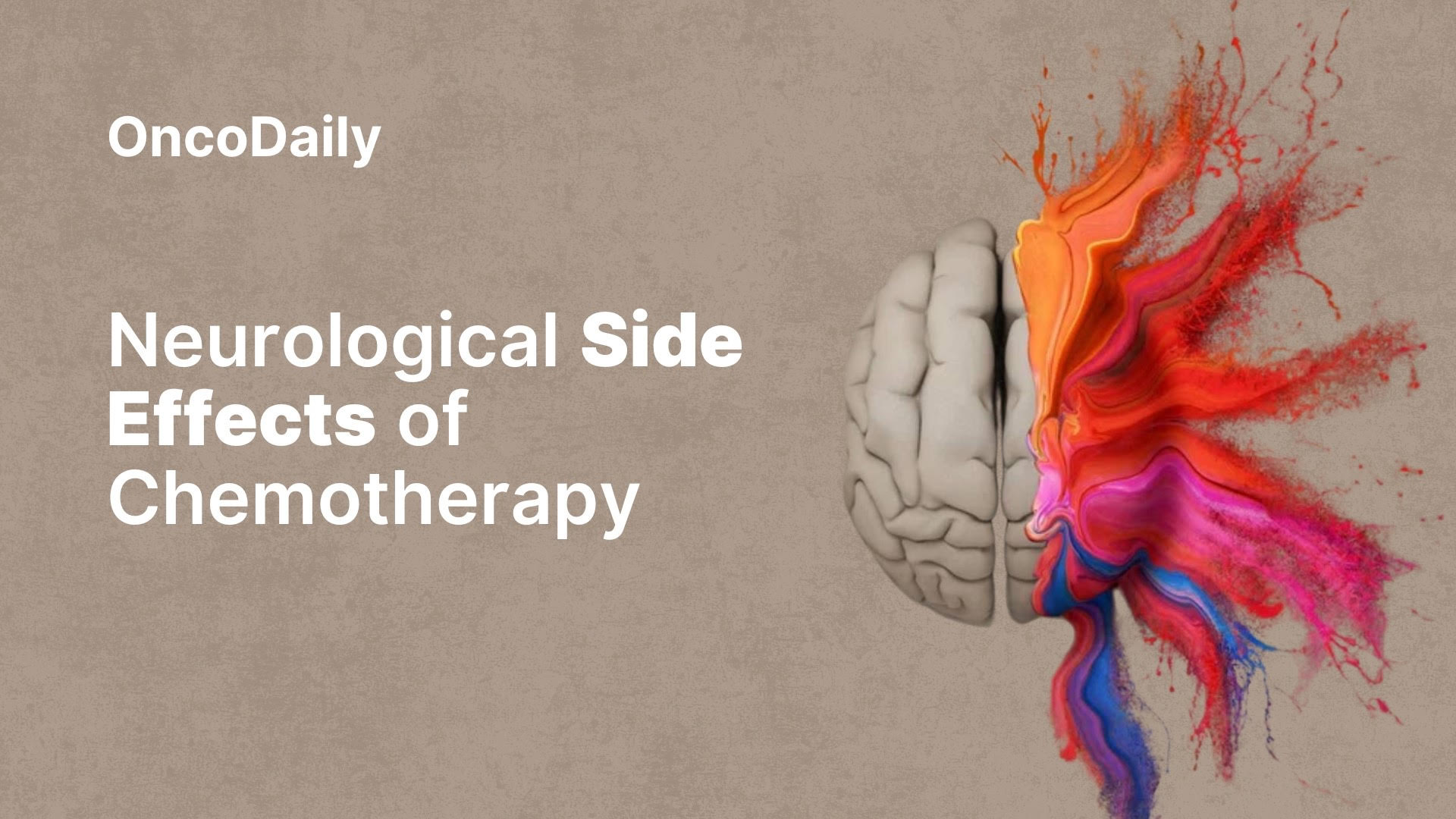Neurological side effects of chemotherapy