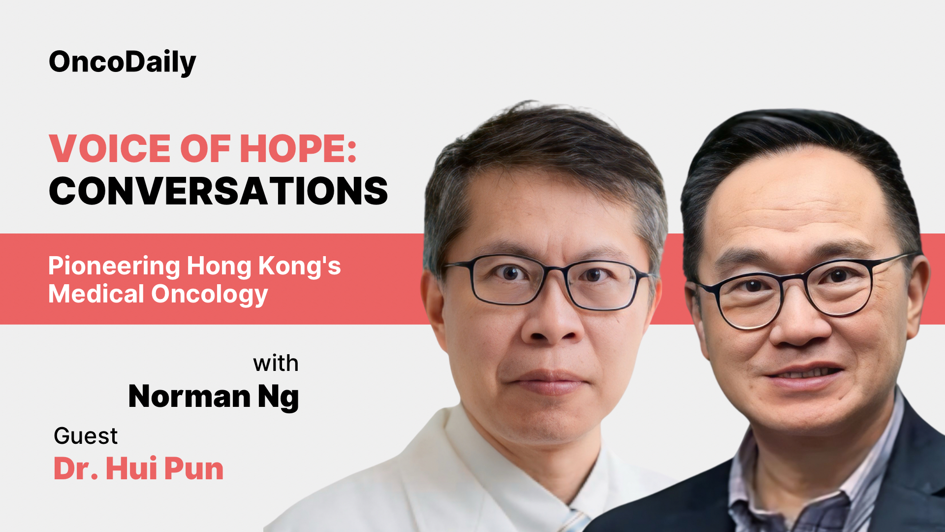 Pioneering Hong Kong's Medical Oncology: An interview with Dr. Hui Pun