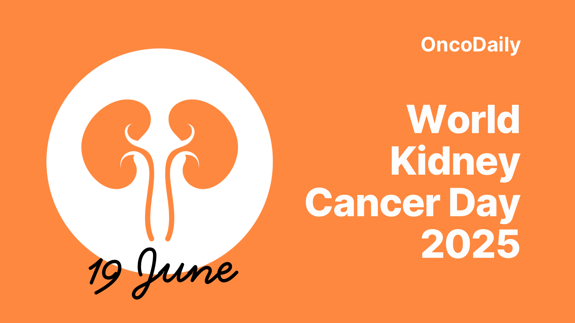 Kidney Cancer Day-OncoDaily