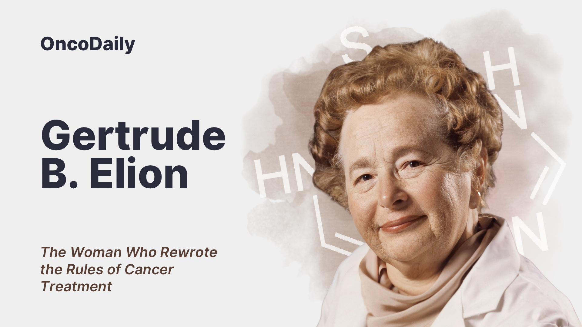 Gertrude B. Elion-OncoDaily