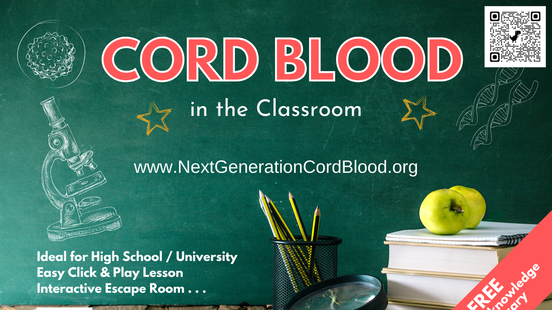 Cord Blood in the Classroom
