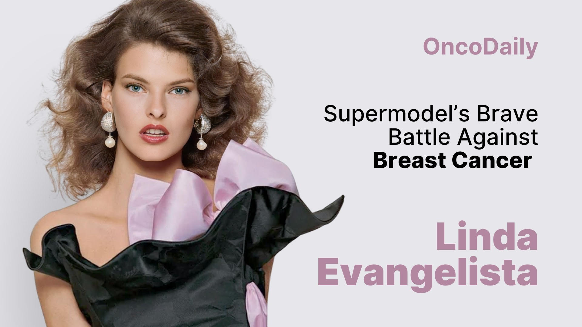 Linda Evangelista cancer