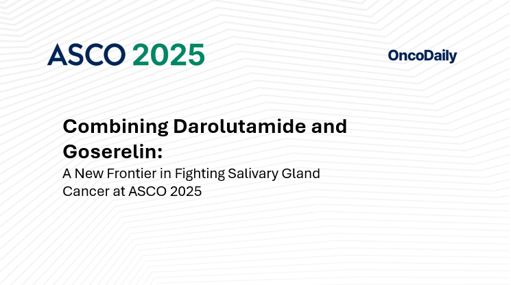 Salivary Gland Cancer at ASCO 2025