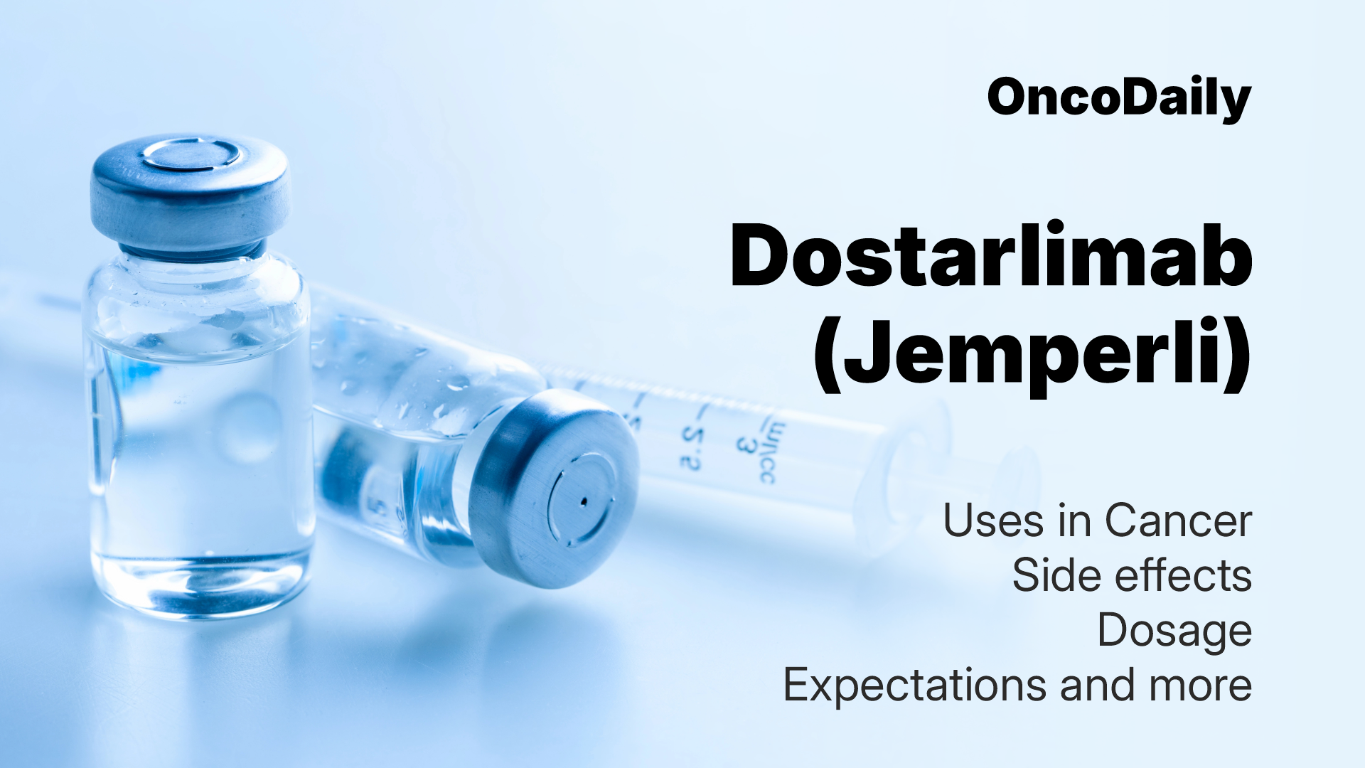 Dostarlimab (Jemperli) on OncoDaily