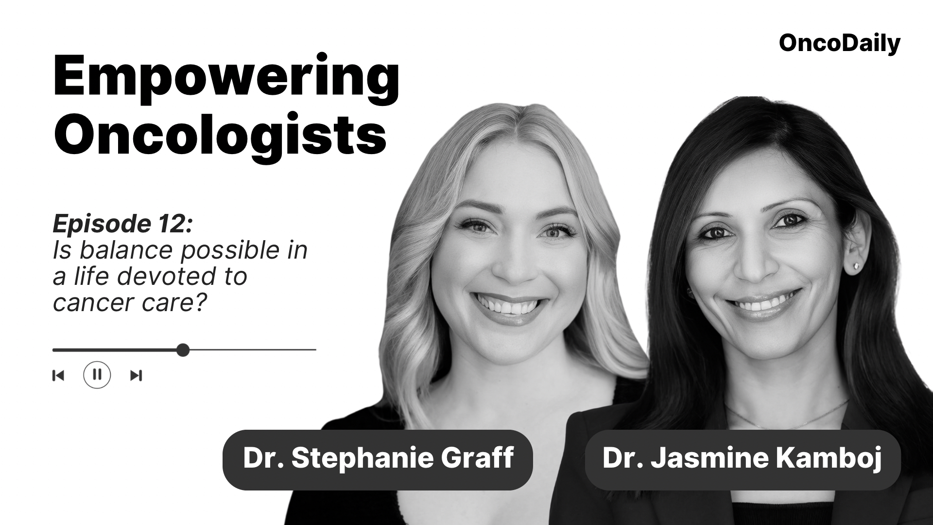 Empowering Oncologists