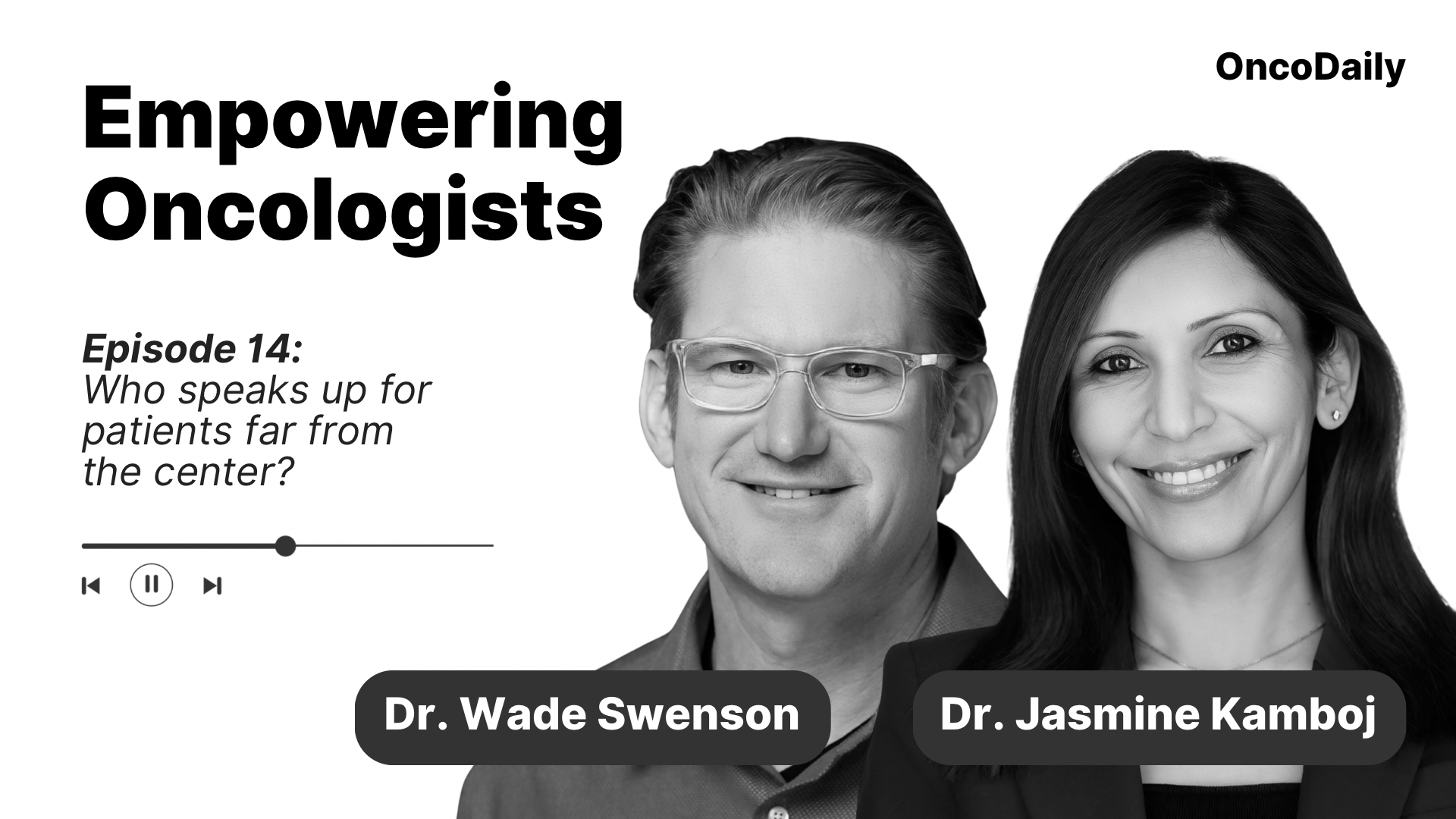 Empowering oncologists