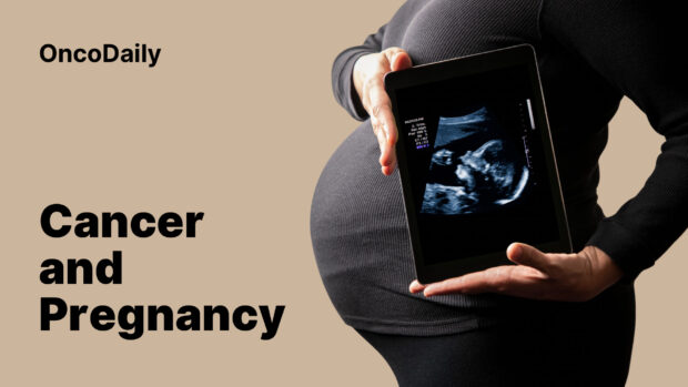 Cancer During Pregnancy