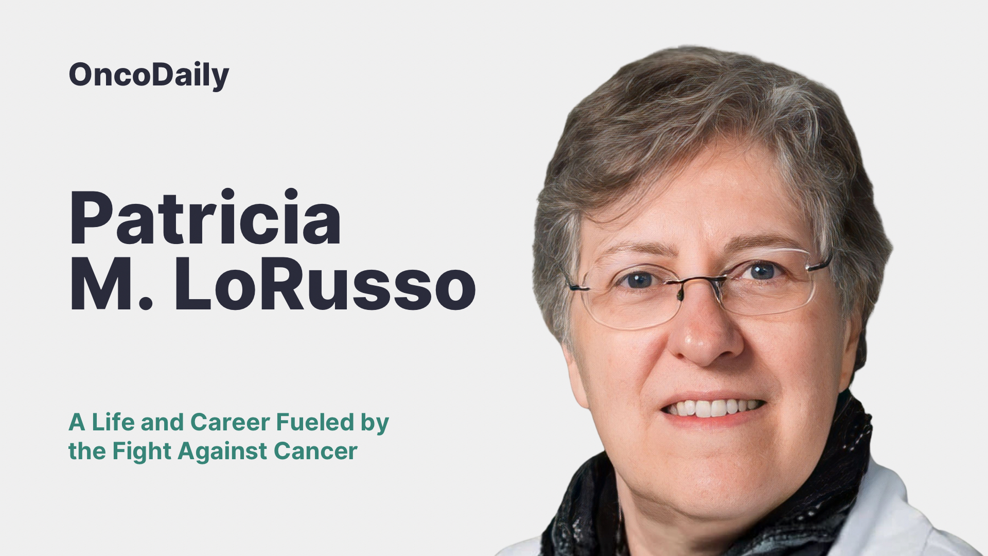 Patricia LoRusso-OncoDaily