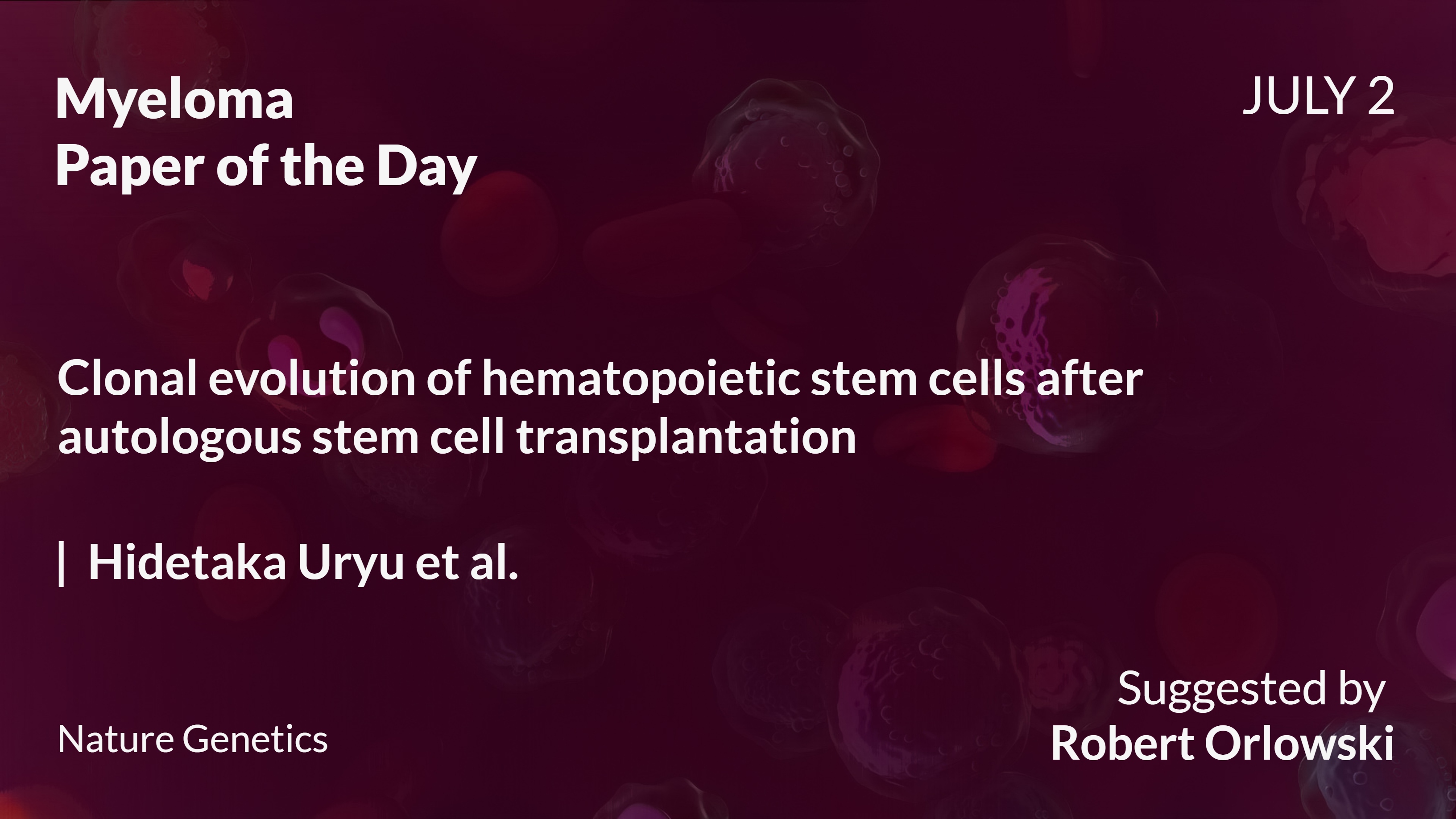 Myeloma Paper of the Day
