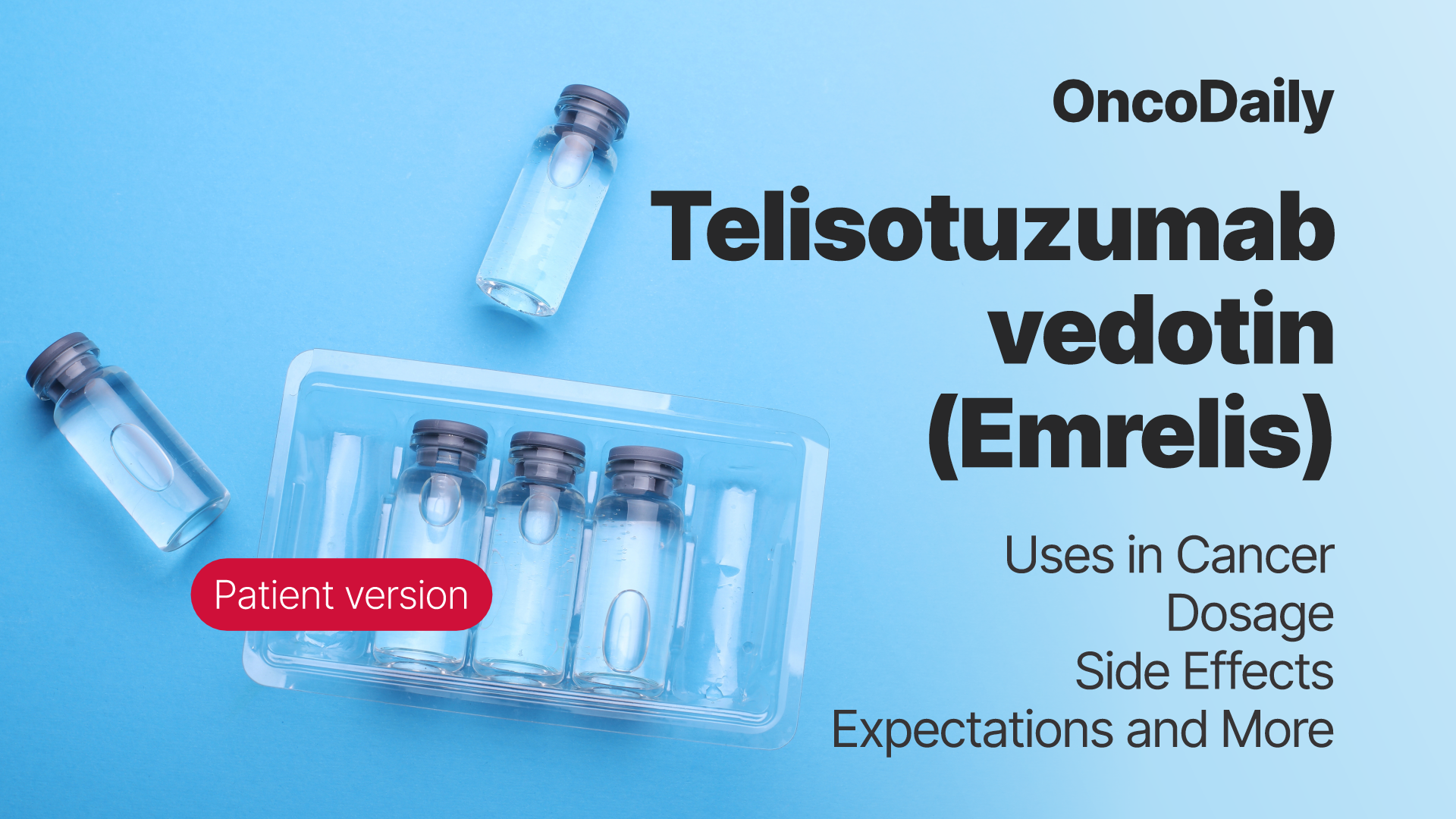 Telisotuzumab vedotin (Emrelis) patient version