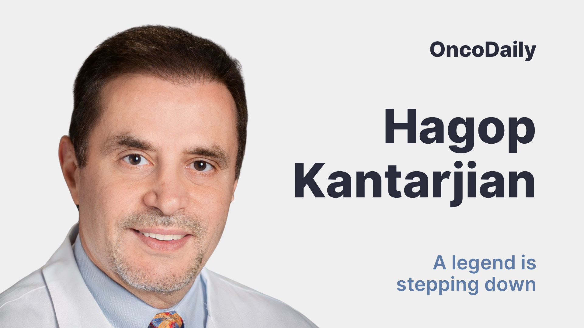 Hagop Kantarjian-OncoDaily